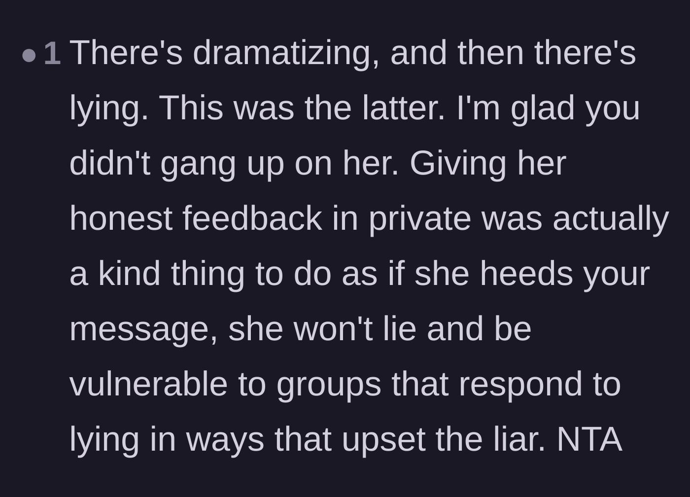 Comment thread 6 - Praise for the narrator choosing to confront the friend privately instead of joining a group pile-on.