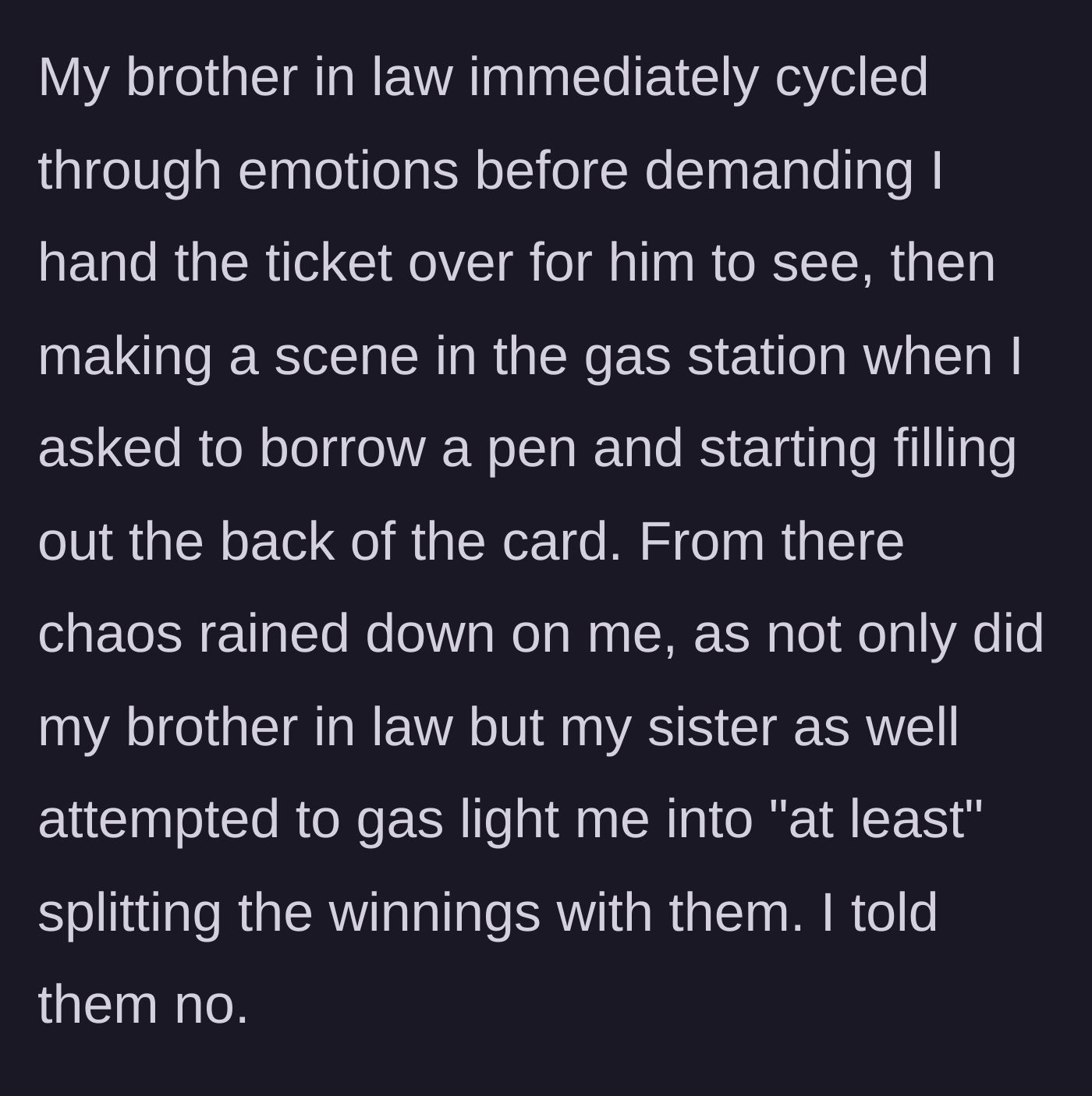 Story part 4 - Brother-in-law makes a scene in the store, and the sister attempts to manipulate him into a 50/50 split.