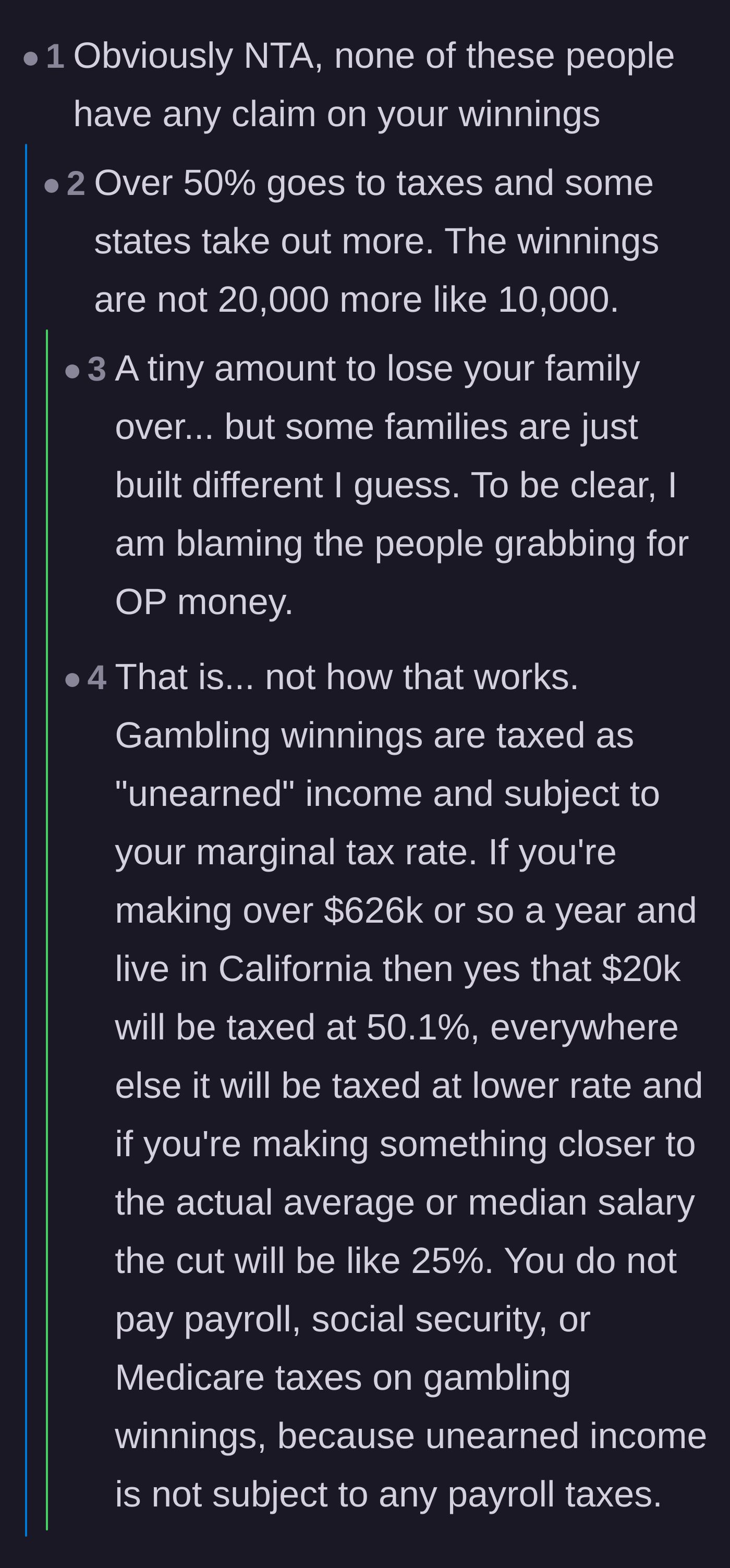 Comment thread 3 - Discussion on how gambling winnings are taxed and how easily money destroys family ties.