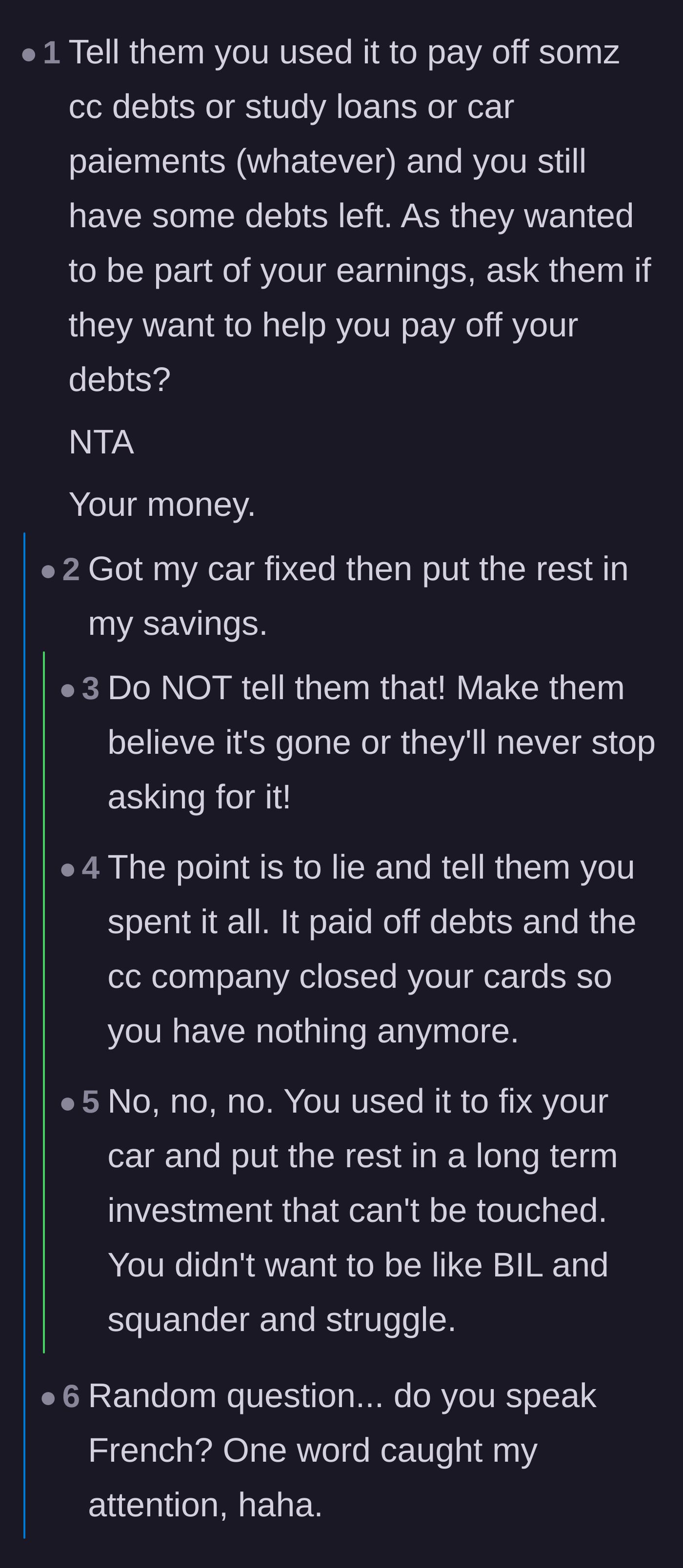 Comment thread 6 - Commenters pleading with the author not to admit the money is sitting in a savings account.
