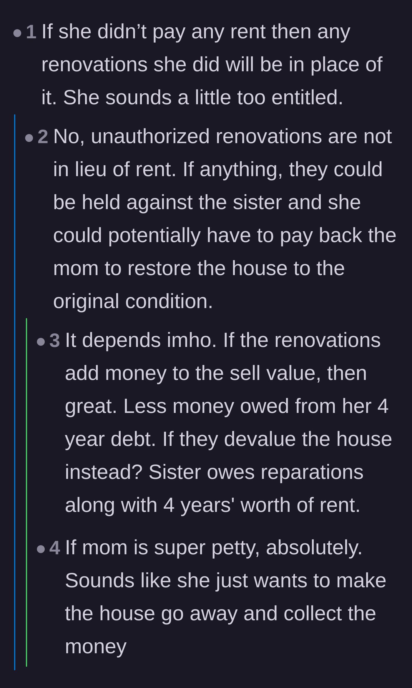 Comment thread 3 - A legal and financial reality check on how unauthorized home improvements can actually create a debt rather than ownership.