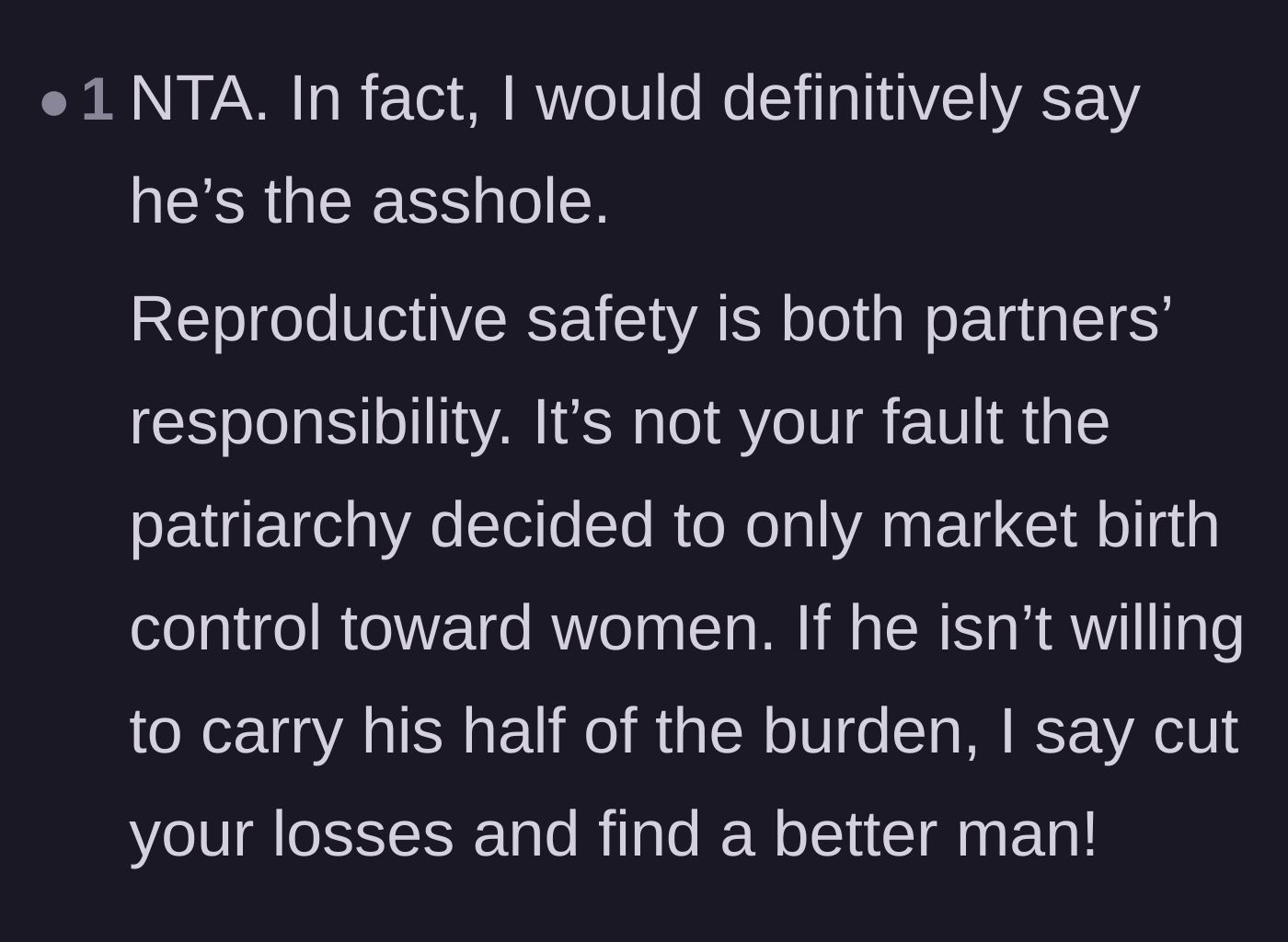 Comment thread 5 - Analysis of how the patriarchy shifts the burden of reproductive safety onto women, making the boyfriend the clear villain.