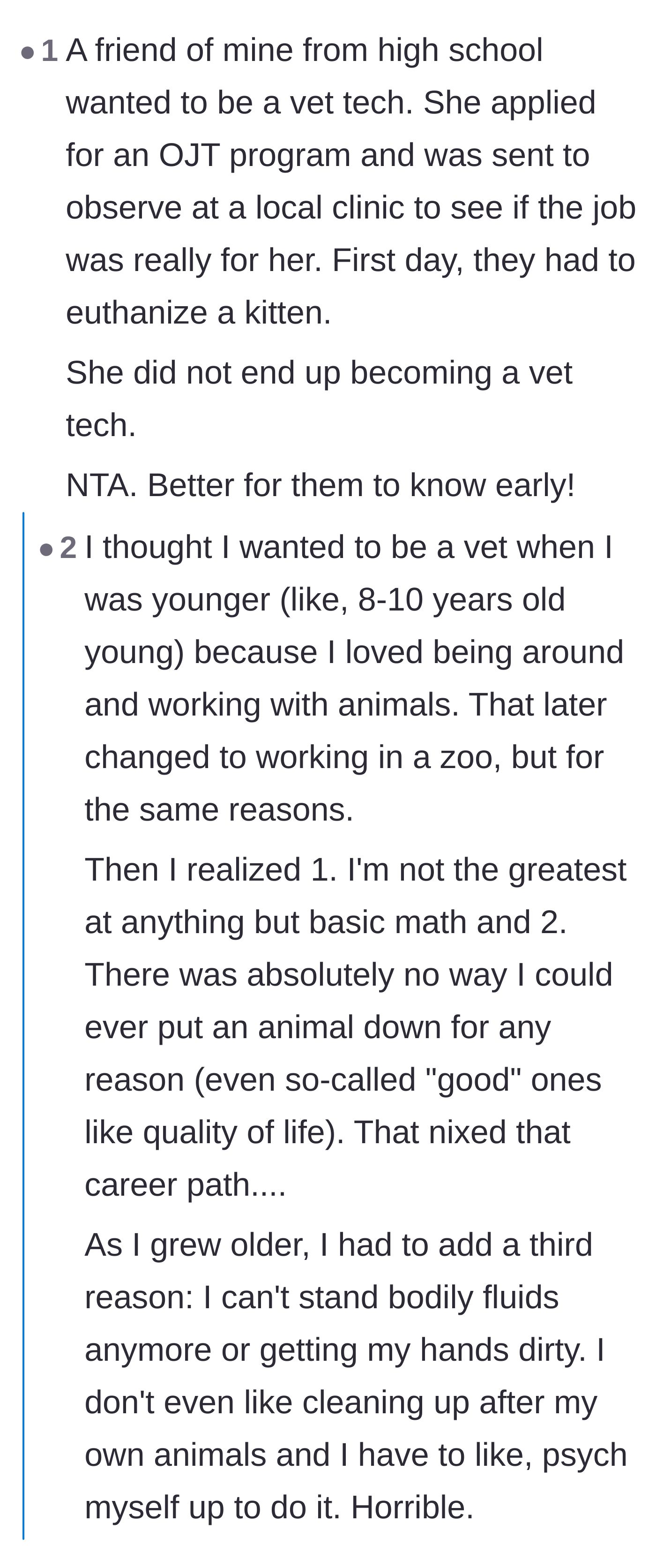 Comment thread 2 - Former aspiring vet techs sharing the harsh realities that made them change career paths, like euthanizing animals.