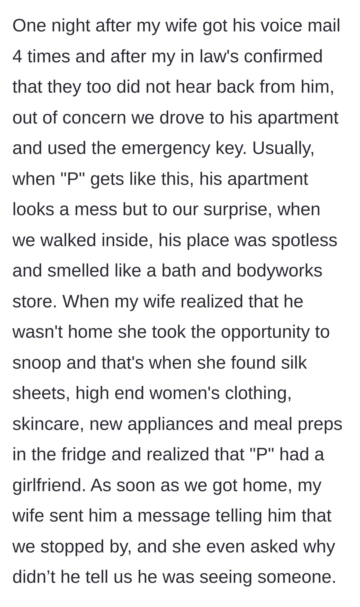 Story part 2 - The couple uses an emergency key to enter the brother's apartment, only for the wife to aggressively snoop and discover he has a secret girlfriend.