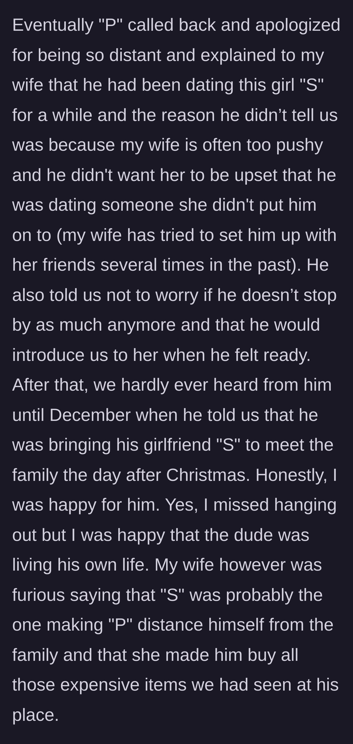 Story part 3 - The brother politely explains he hid his relationship because of his sister's pushiness, causing the sister to fly into a jealous rage.