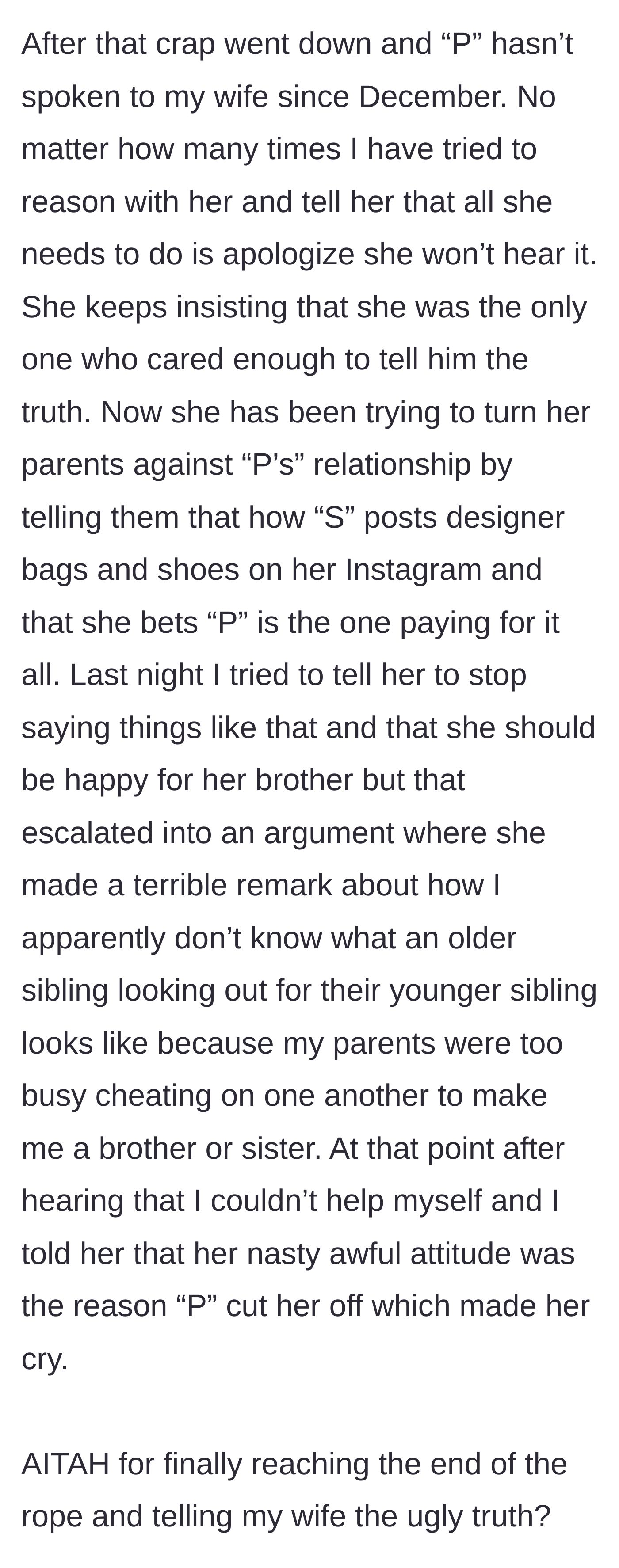 Story part 6 - The brother cuts contact, and after the wife cruelly mocks her husband's childhood trauma, the husband finally snaps and blames her awful attitude.