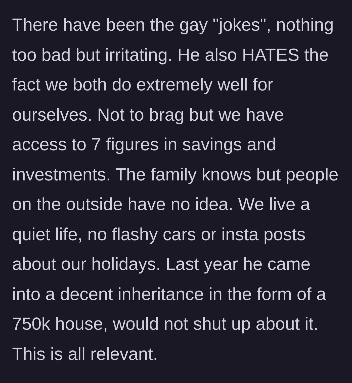 Story part 3 - Detailing the villain's casual homophobia, jealousy over the couple's quiet wealth, and a recent massive inheritance.