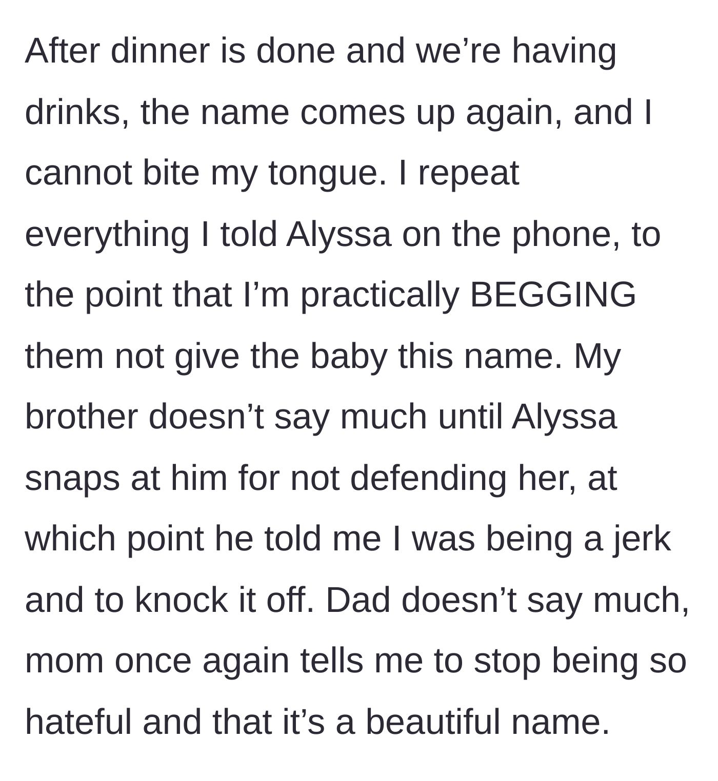 Story part 7 - The argument reignites at a family dinner, resulting in the brother insulting the narrator and the parents continuing to enable the couple.
