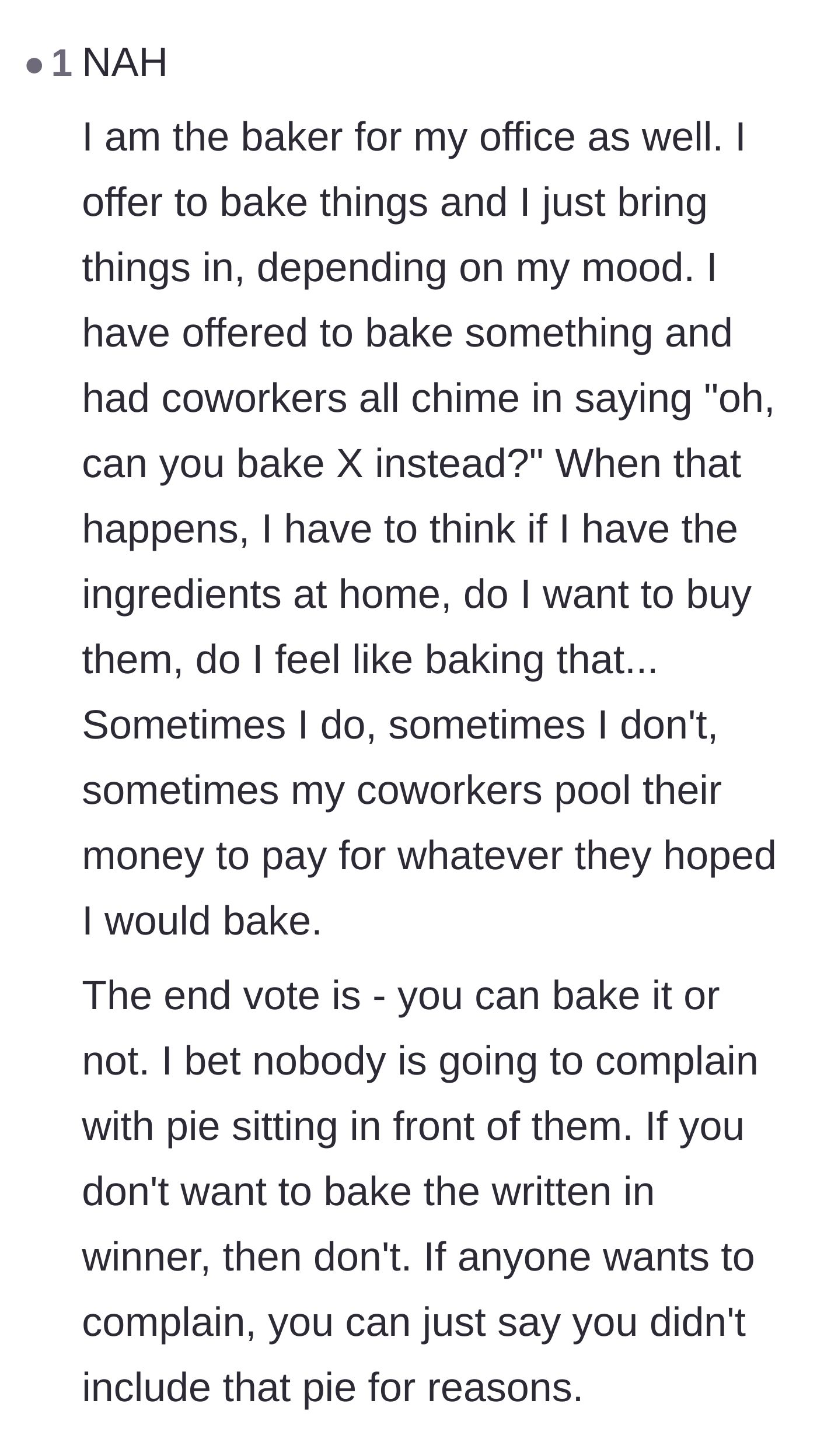 Comment thread 6 - A fellow office baker shares why coworkers always make requests and why nobody complains once free dessert arrives