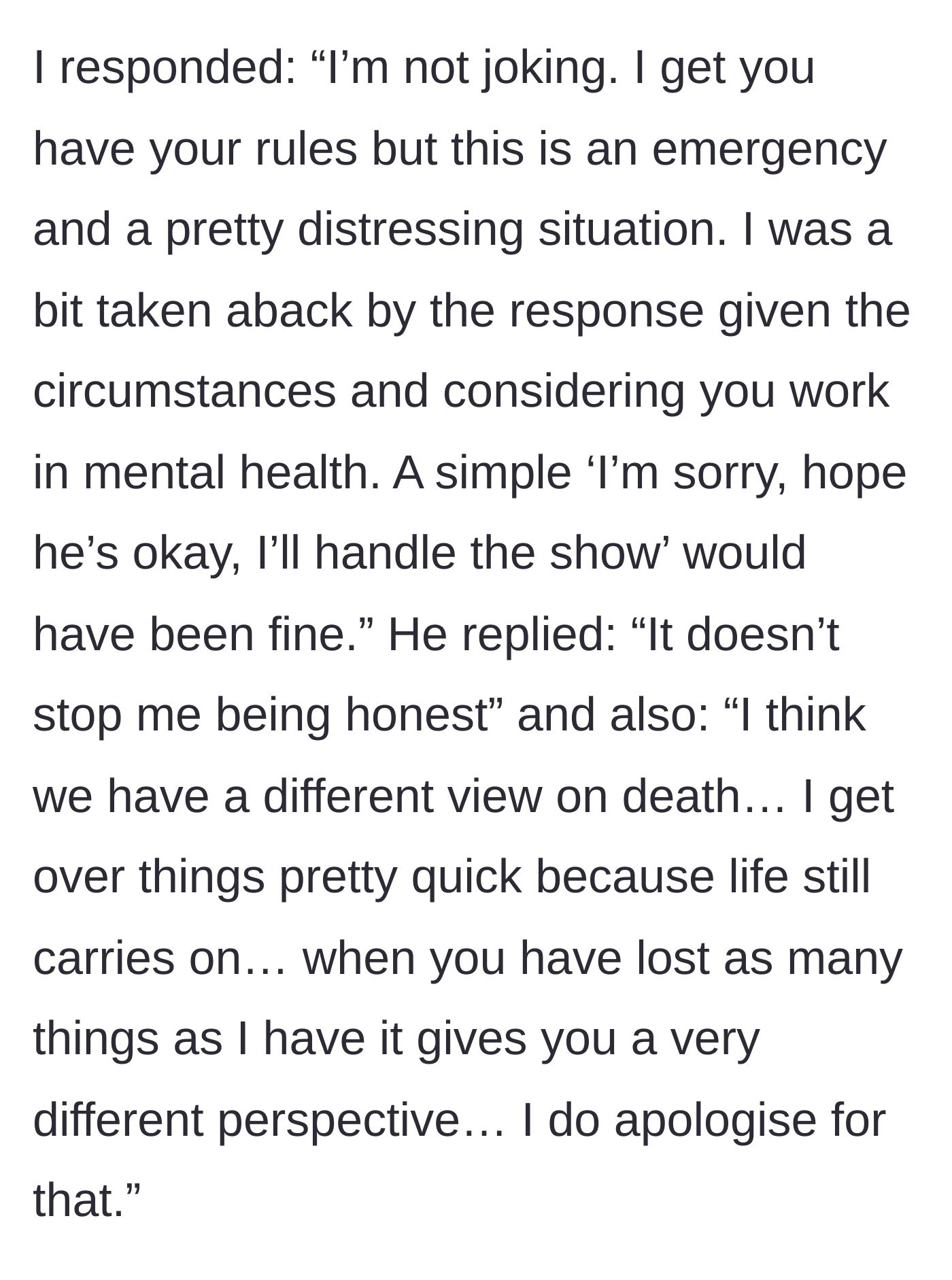 Story part 3 - The volunteer calls out the host's lack of empathy, and the host responds with a condescending lecture about his own views on death.