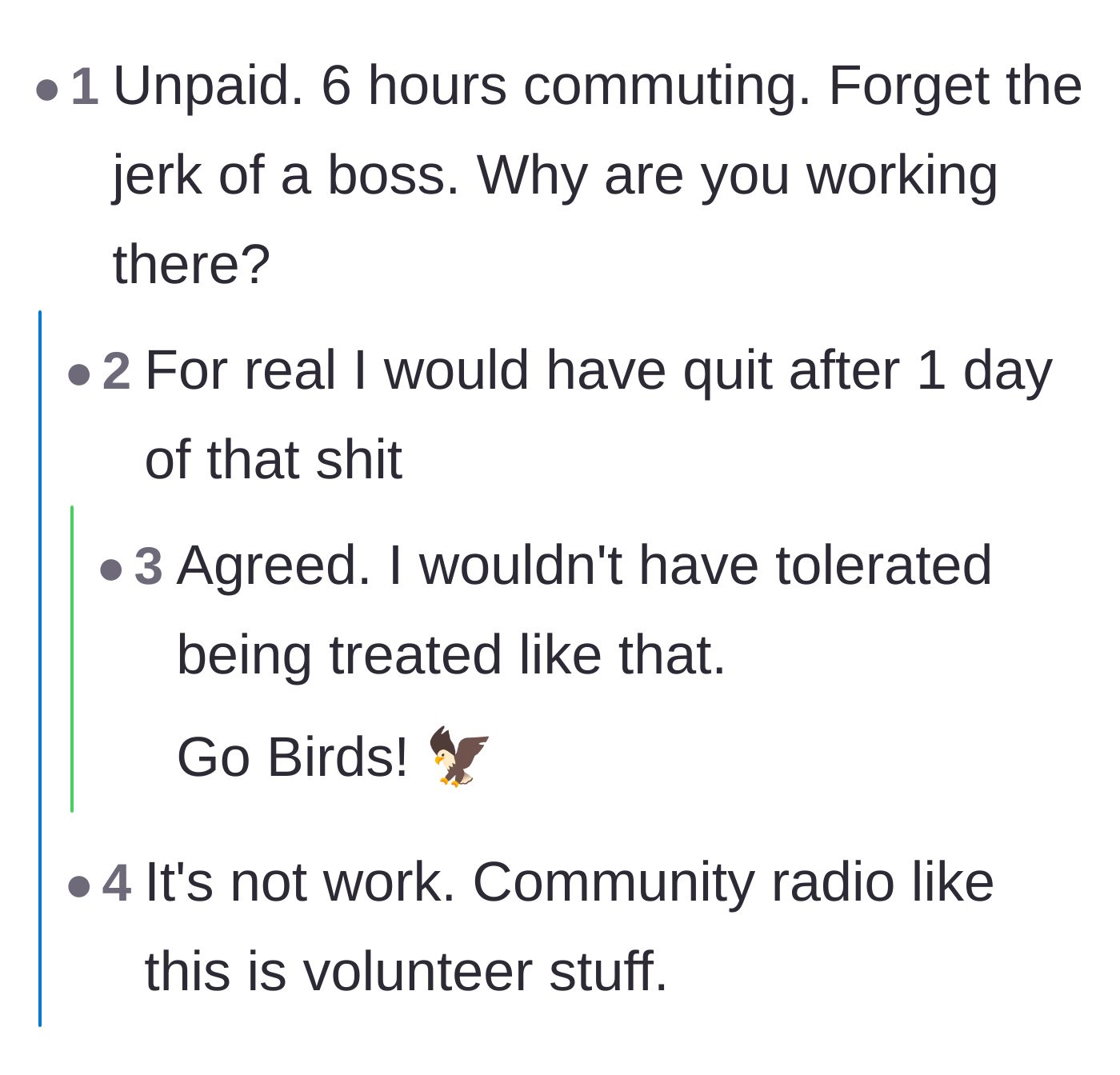Comment thread 5 - Disbelief at the economic absurdity of commuting six hours for volunteer work.