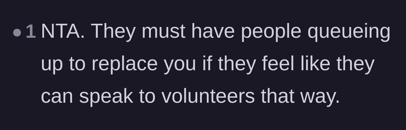 Comment thread 6 - Sarcasm regarding the host's delusion that his free labor is easily replaceable.
