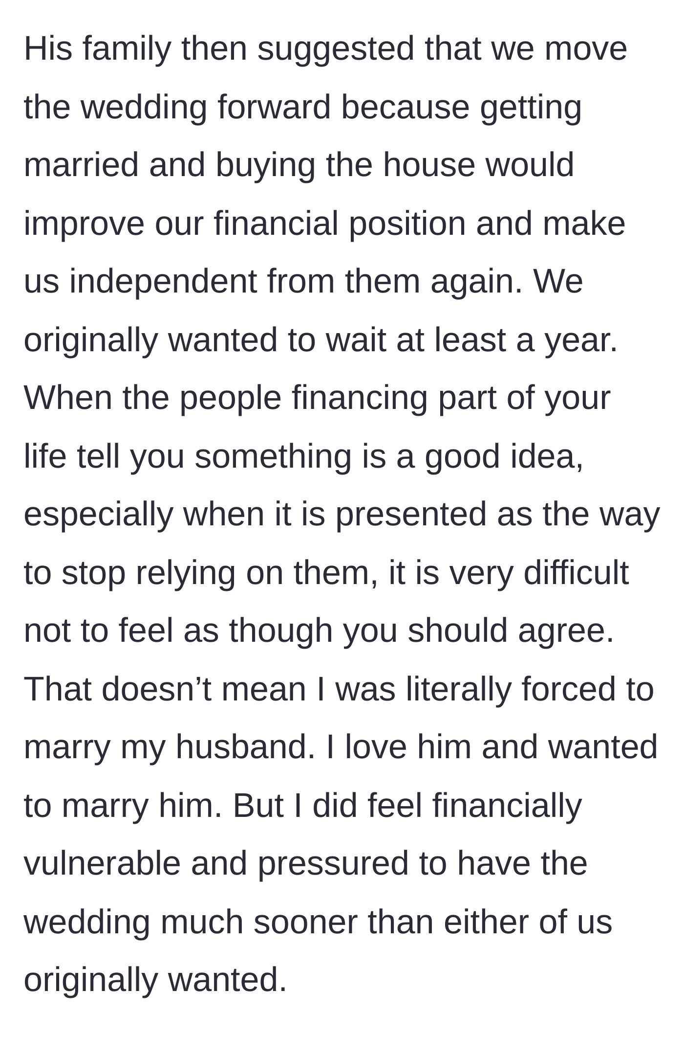 Story part 13 - Bride explains feeling financially vulnerable and pressured by her funders to rush the wedding.