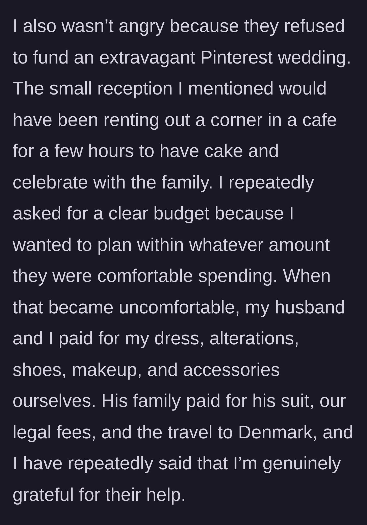 Story part 14 - Bride clarifies she didn't want an extravagant wedding and just wanted transparency.