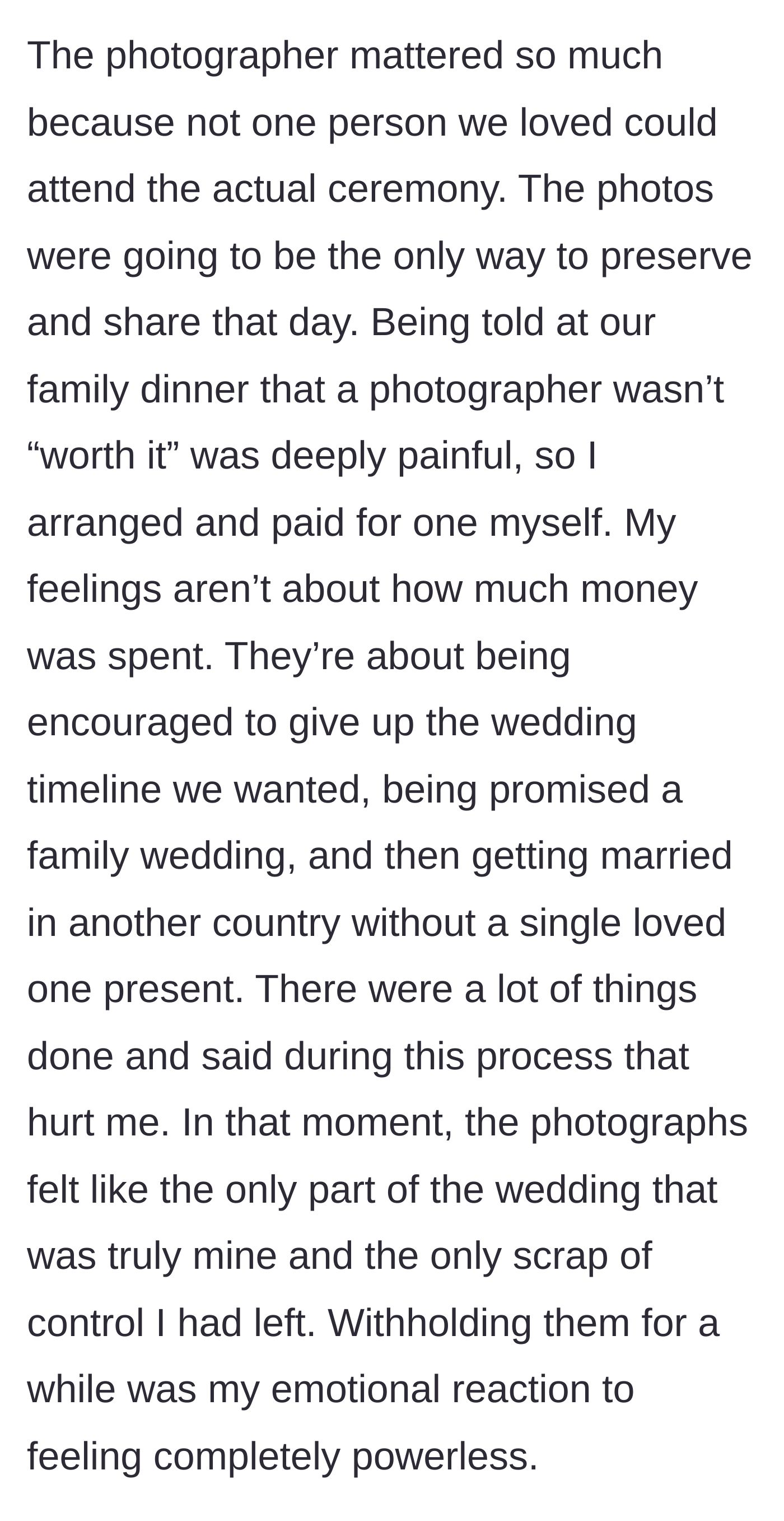 Story part 15 - Bride explains the photos were her only scrap of control after being stripped of everything else.