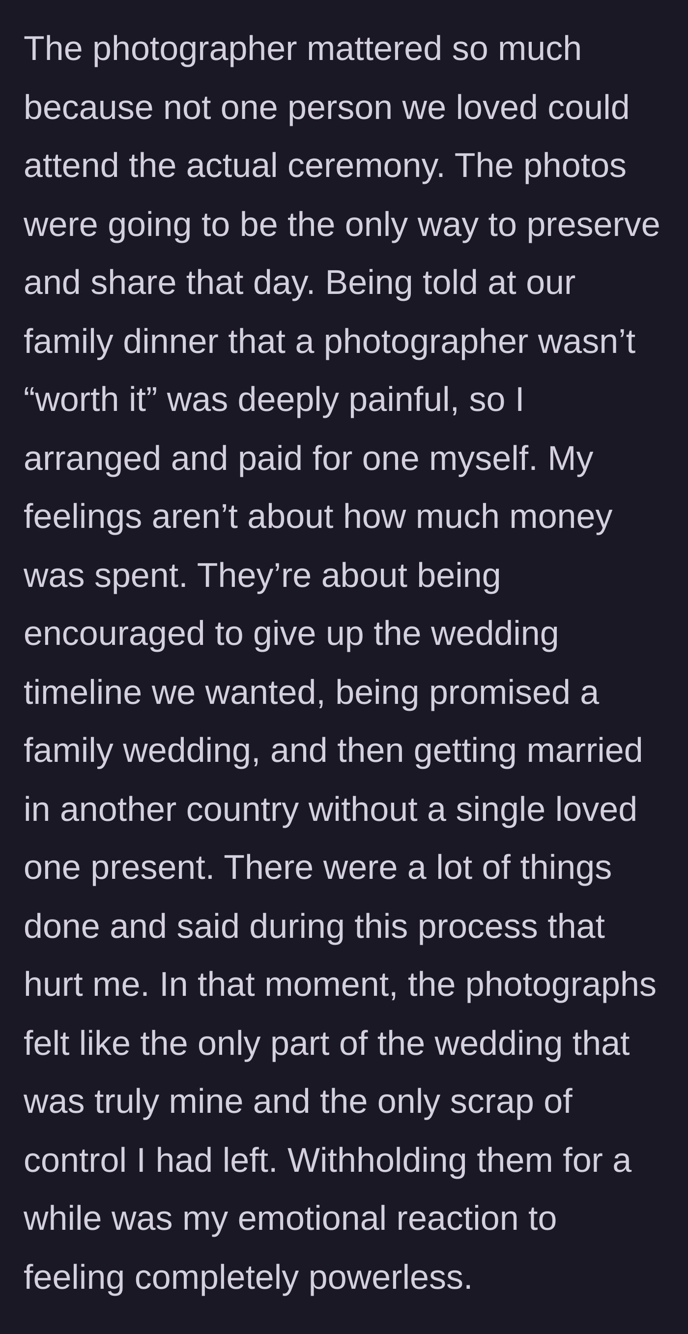 Story part 15 - Bride explains the photos were her only scrap of control after being stripped of everything else.