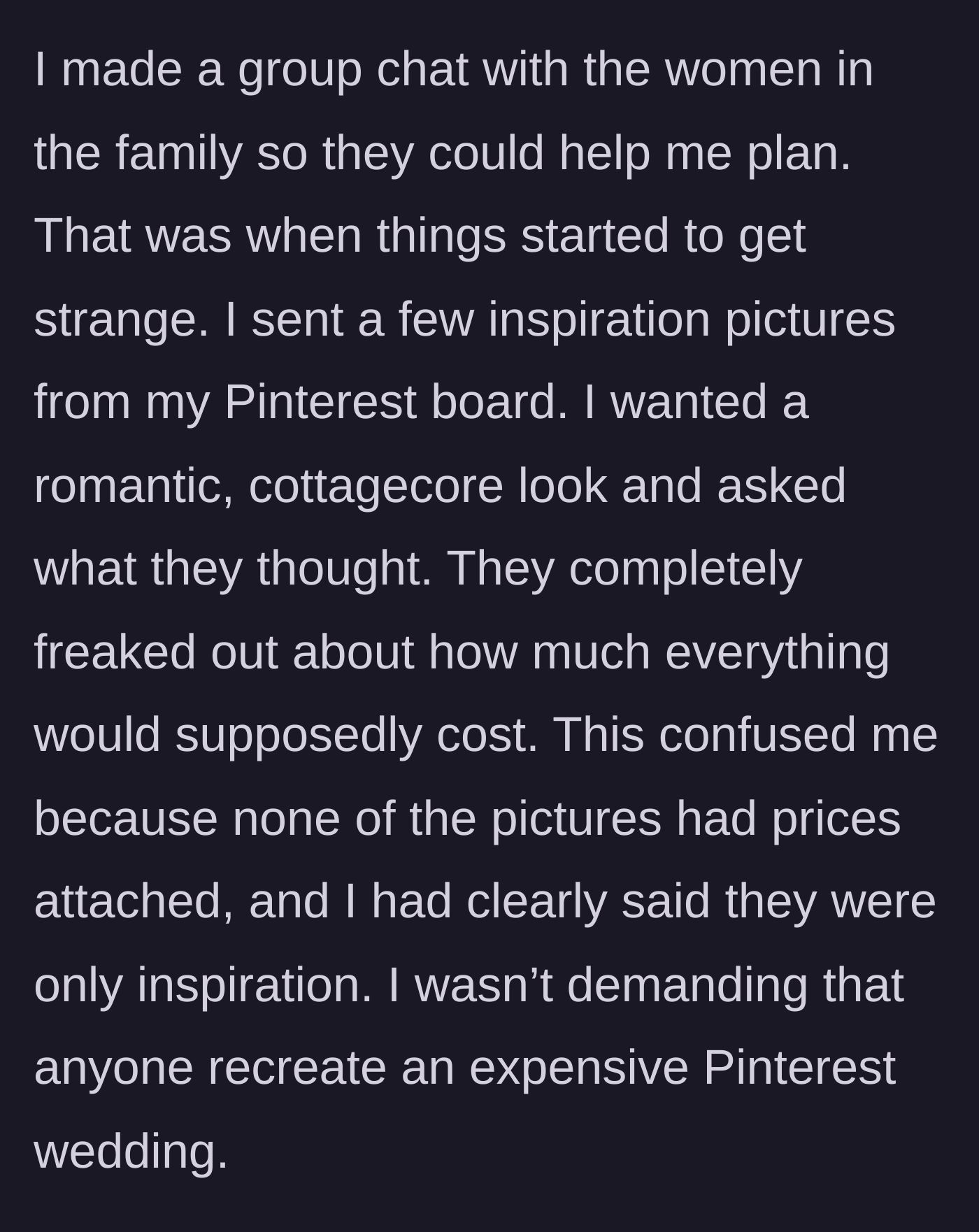 Story part 5 - Bride shares cottagecore Pinterest ideas and in-laws freak out over imaginary costs.