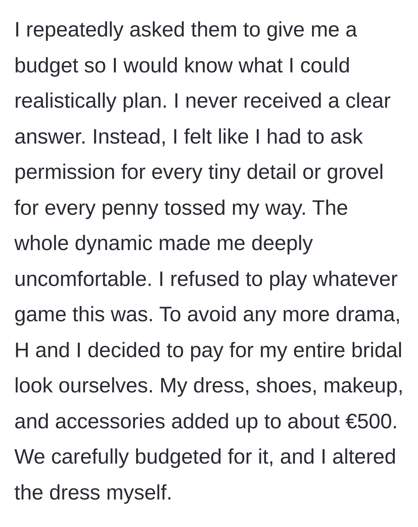 Story part 6 - In-laws refuse to provide a budget, making the bride beg for details, so she pays for her own look.