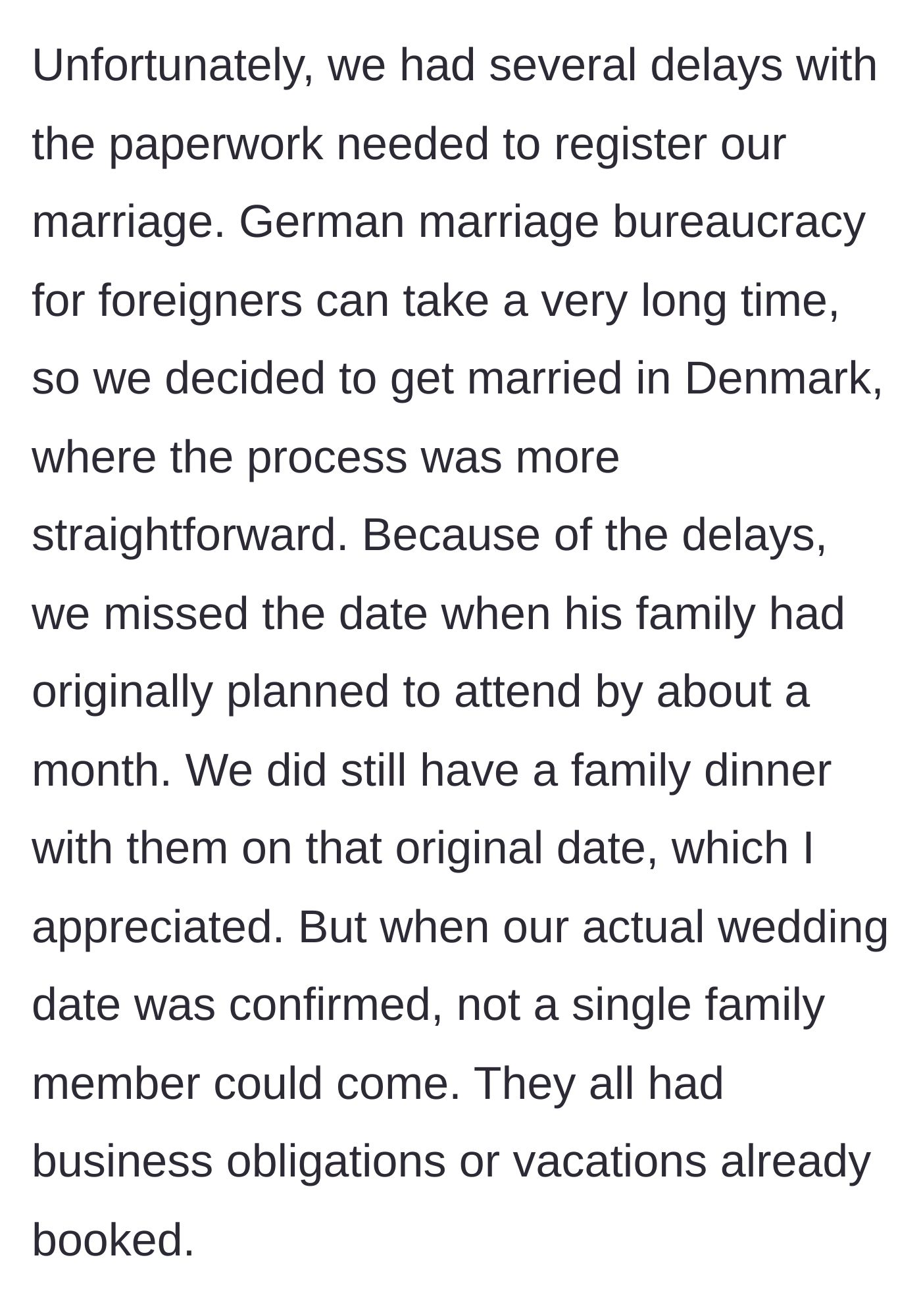 Story part 7 - Paperwork delays push the wedding to Denmark, and no family members can attend the new date.