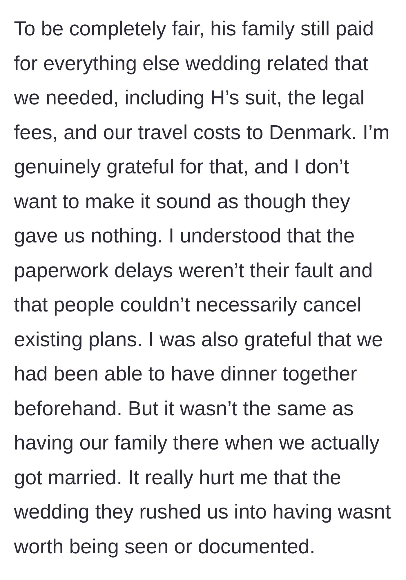 Story part 9 - Bride acknowledges in-laws paid for legal and travel fees but feels deeply hurt by their lack of presence.