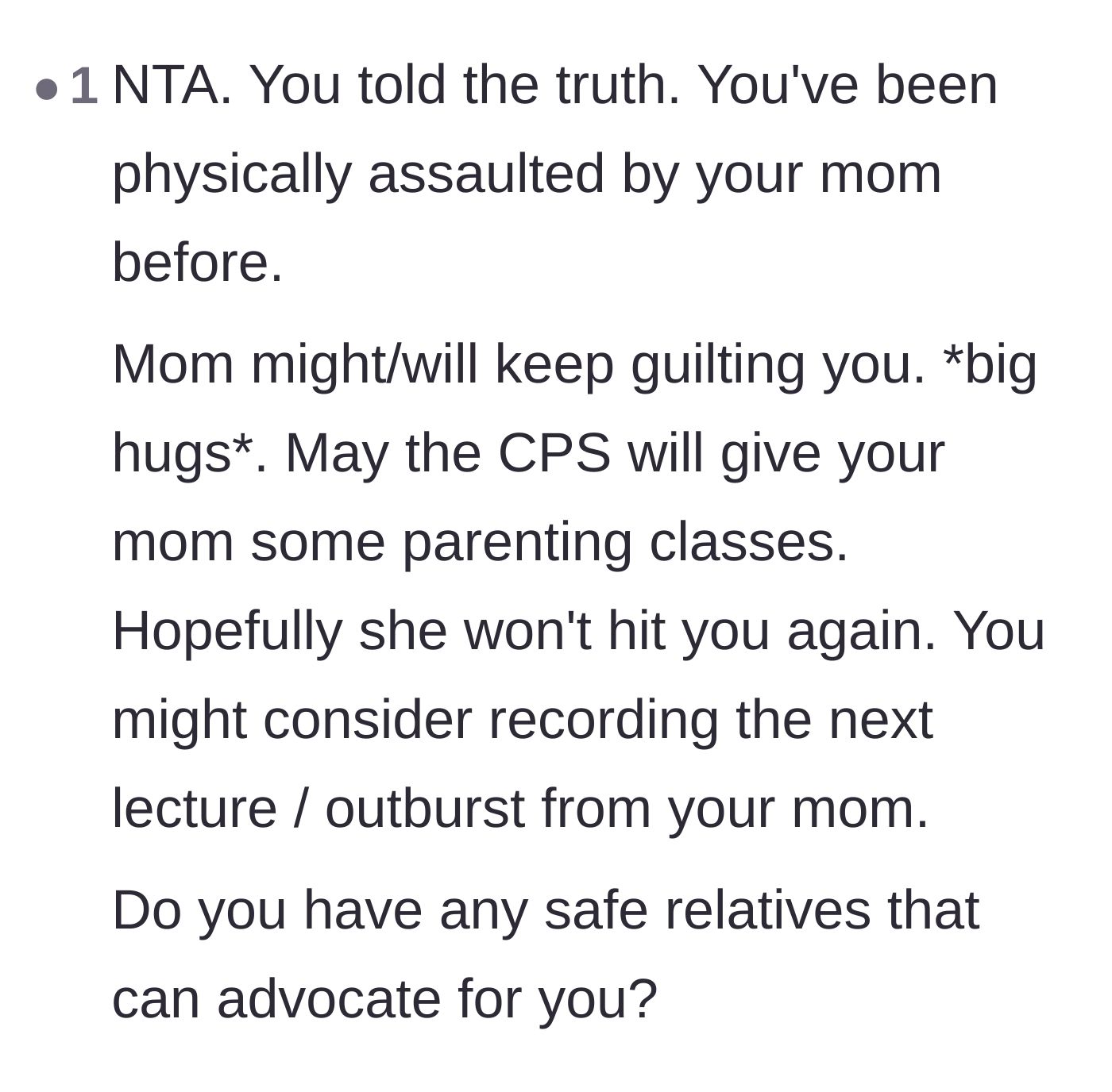 Comment thread 2 - A supportive comment validating the teenager's truth and suggesting she secretly record her mother's future outbursts.