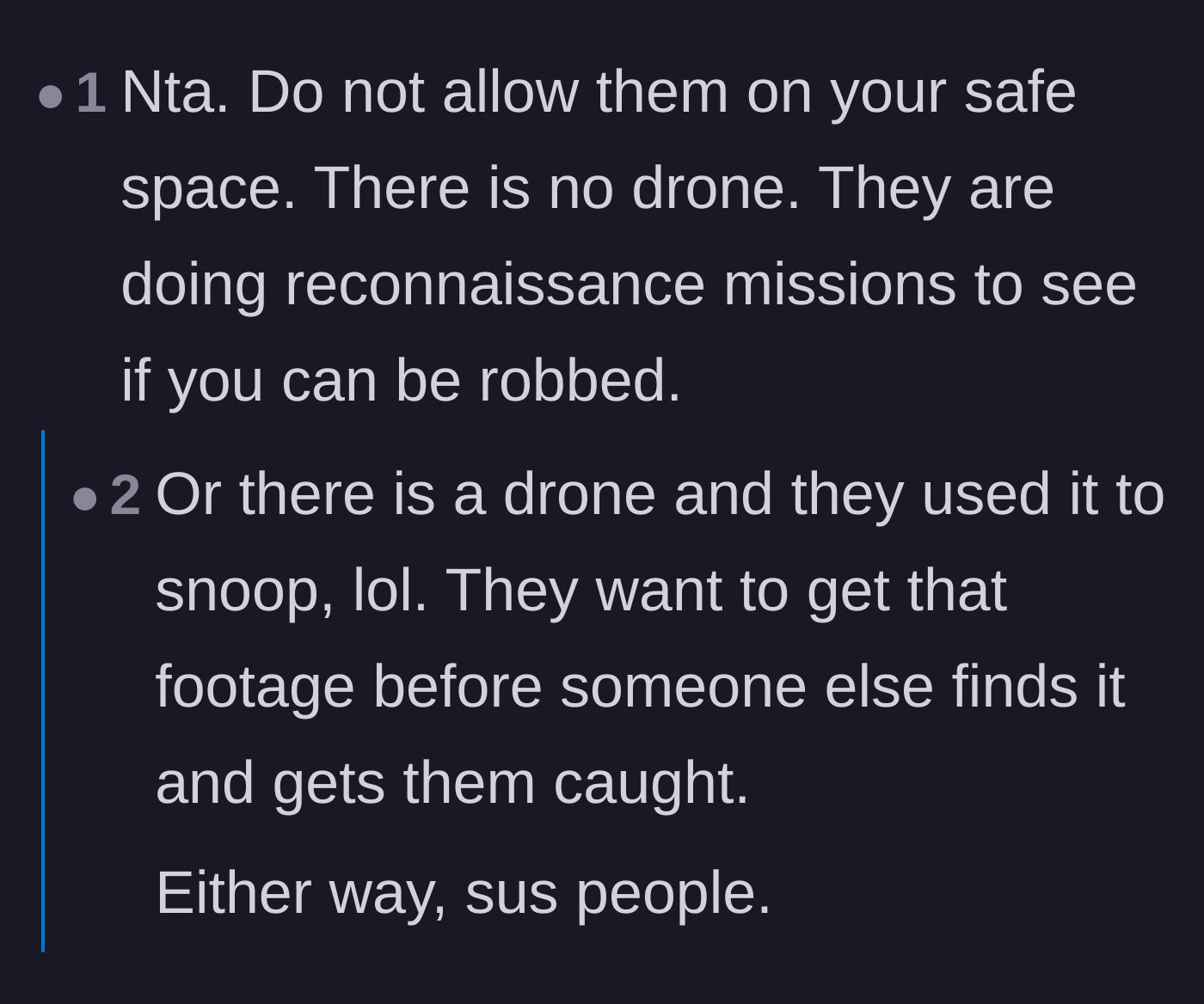 Comment thread 6 - Theories that the neighbors are either planning a robbery or desperately trying to retrieve incriminating surveillance footage.
