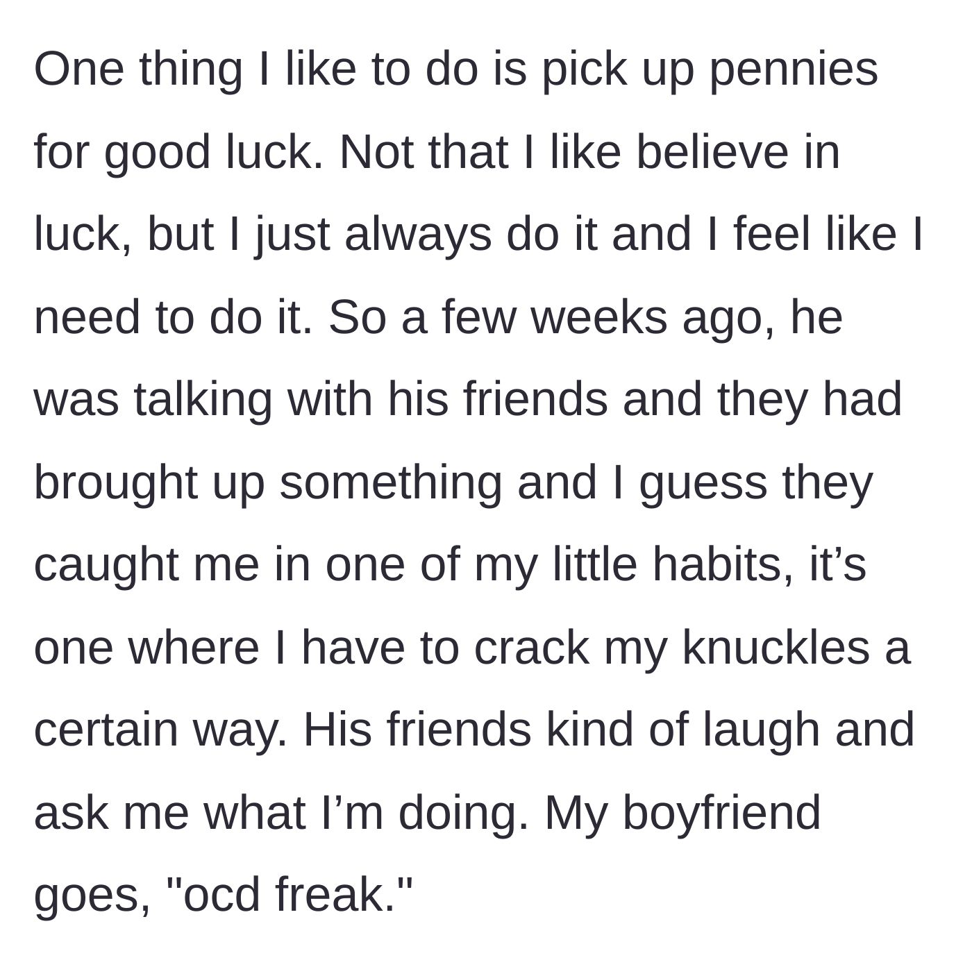 Story part 3 - The boyfriend publicly humiliates his girlfriend in front of his friends by calling her an 'OCD freak' when they notice her coping mechanisms.