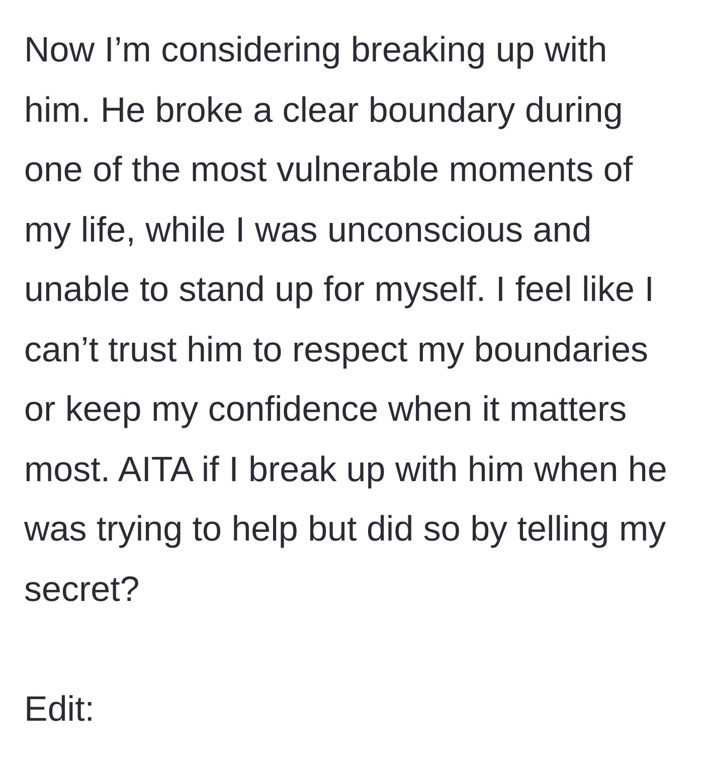 Story part 4 - The woman debates breaking up with her boyfriend for violating her trust while she was unconscious, feeling she can no longer rely on him.