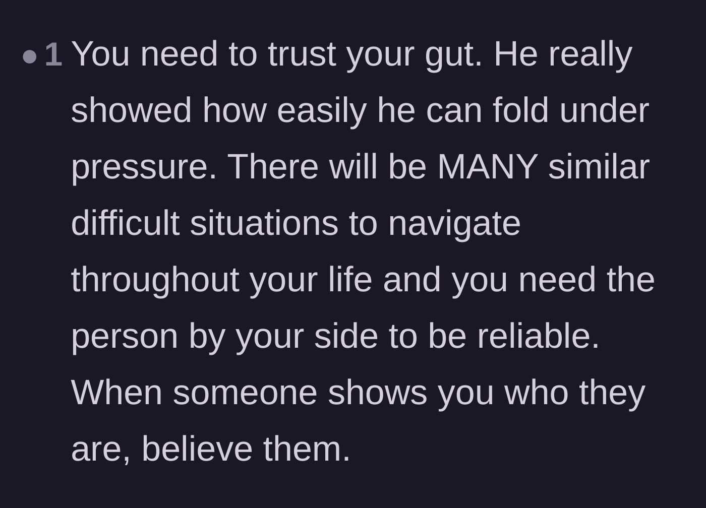 Comment thread 5 - Advice to trust her instincts and believe her boyfriend's inability to handle pressure.
