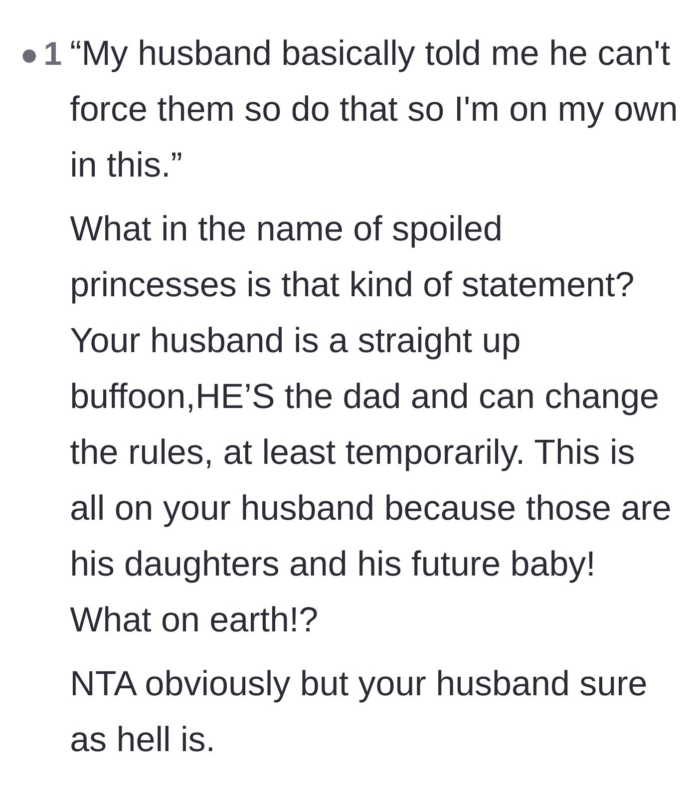 Comment thread 6 - Final thoughts concluding that the husband is entirely responsible for allowing these toxic household rules.