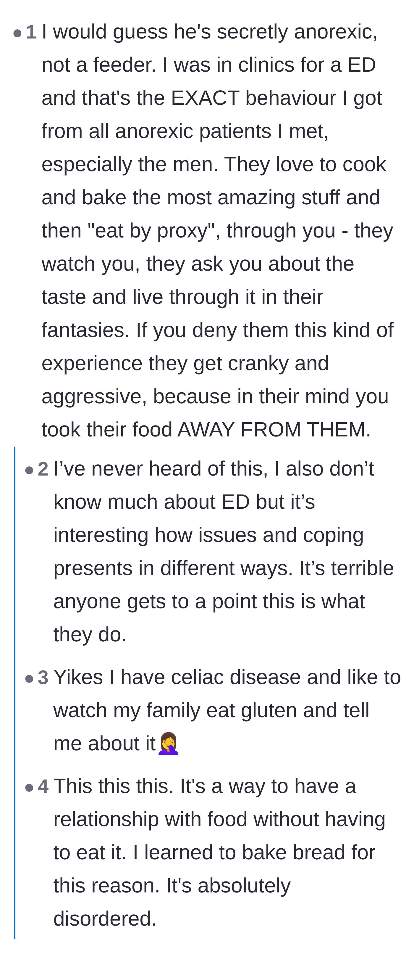 Comment thread 5 - A nuanced perspective suggesting the husband's behavior is a manifestation of an eating disorder, known as eating by proxy.
