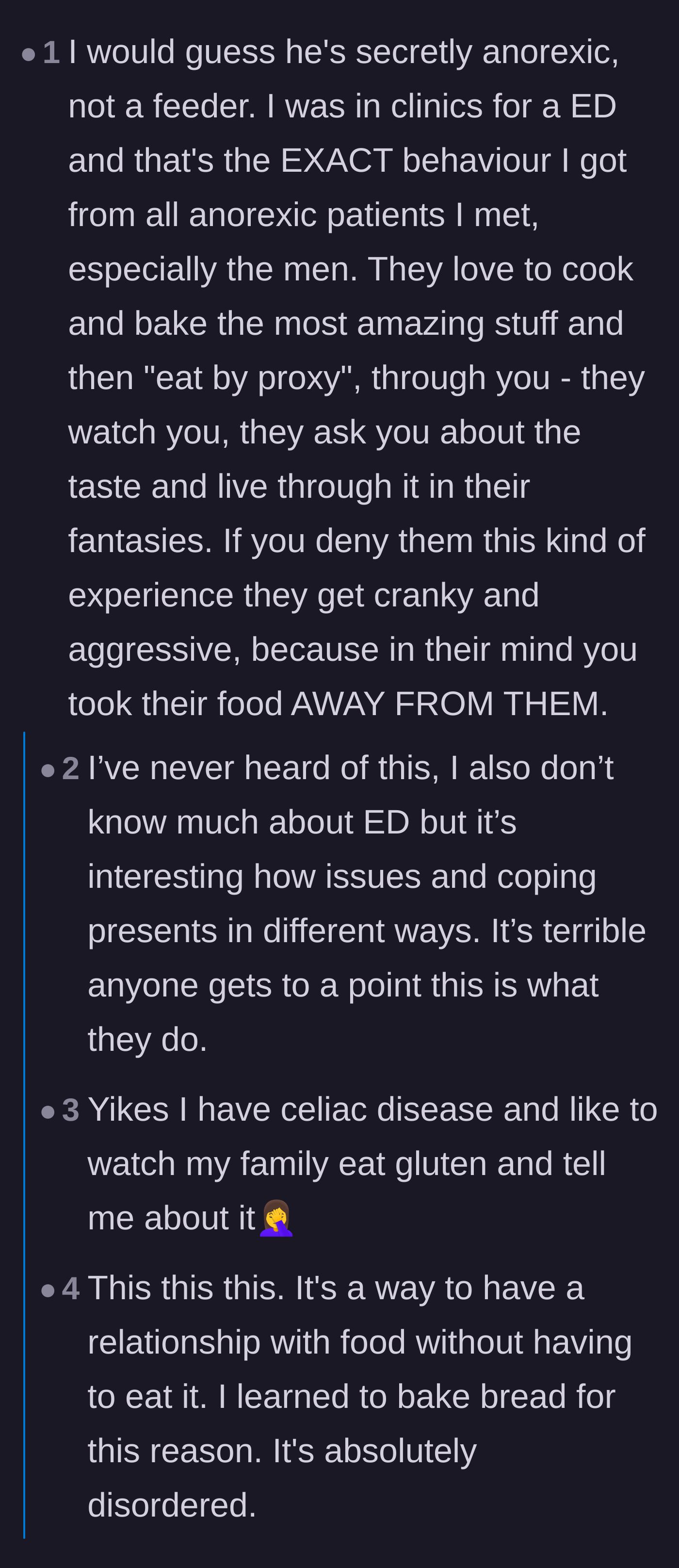 Comment thread 5 - A nuanced perspective suggesting the husband's behavior is a manifestation of an eating disorder, known as eating by proxy.