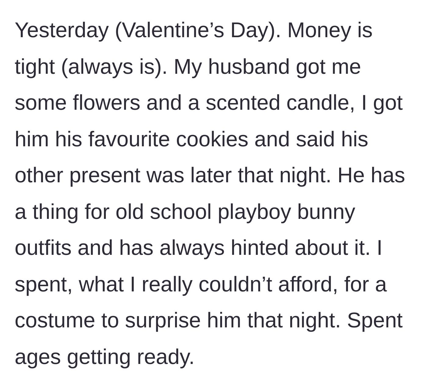Story part 1 - A wife stretching a tight budget to buy an expensive Playboy bunny outfit her husband always fantasized about, spending hours getting ready for Valentine's Day.