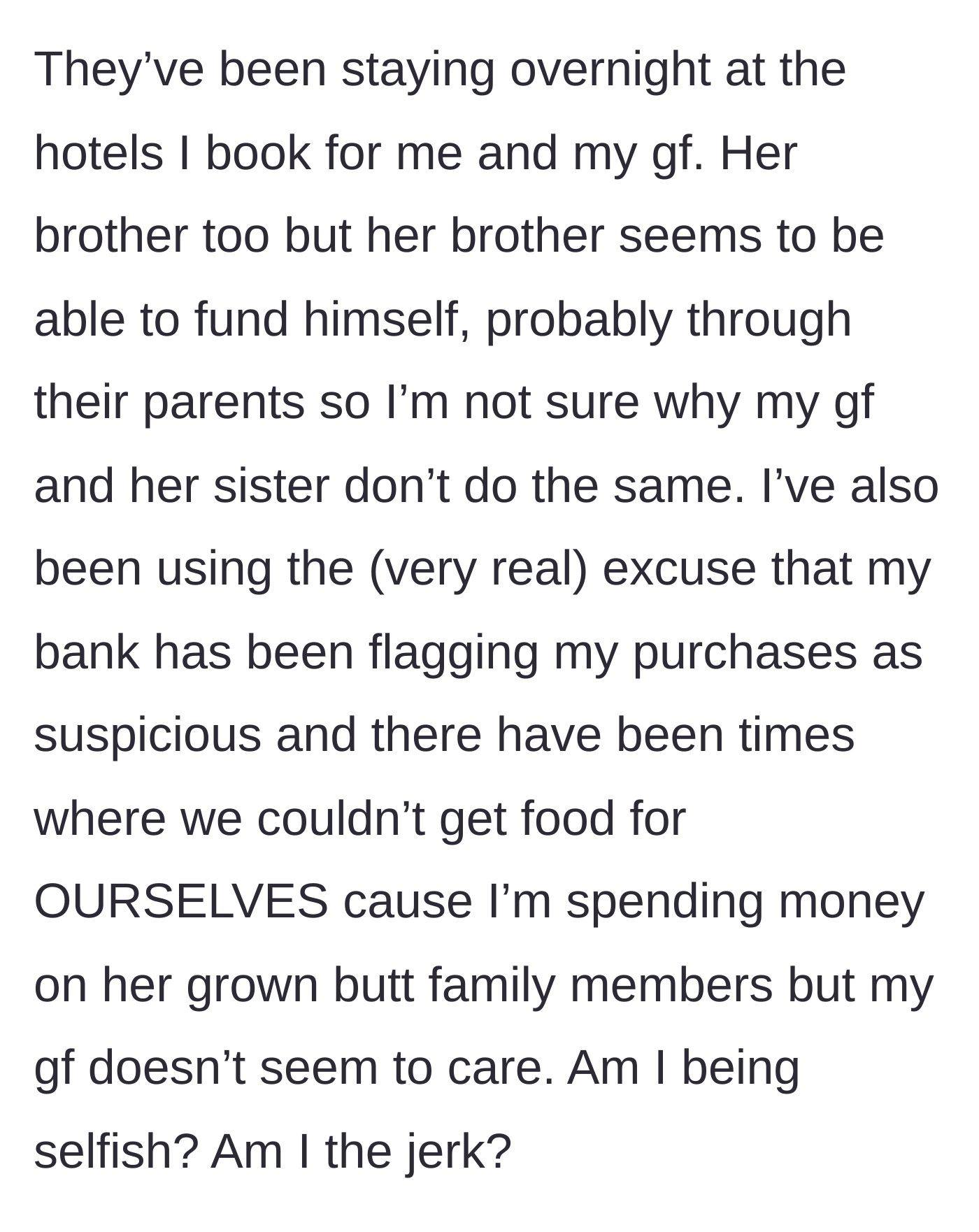 Story part 5 - The boyfriend reveals his bank is blocking purchases due to the high volume of spending on the family, leaving the couple unable to buy their own food while the girlfriend remains unbothered.