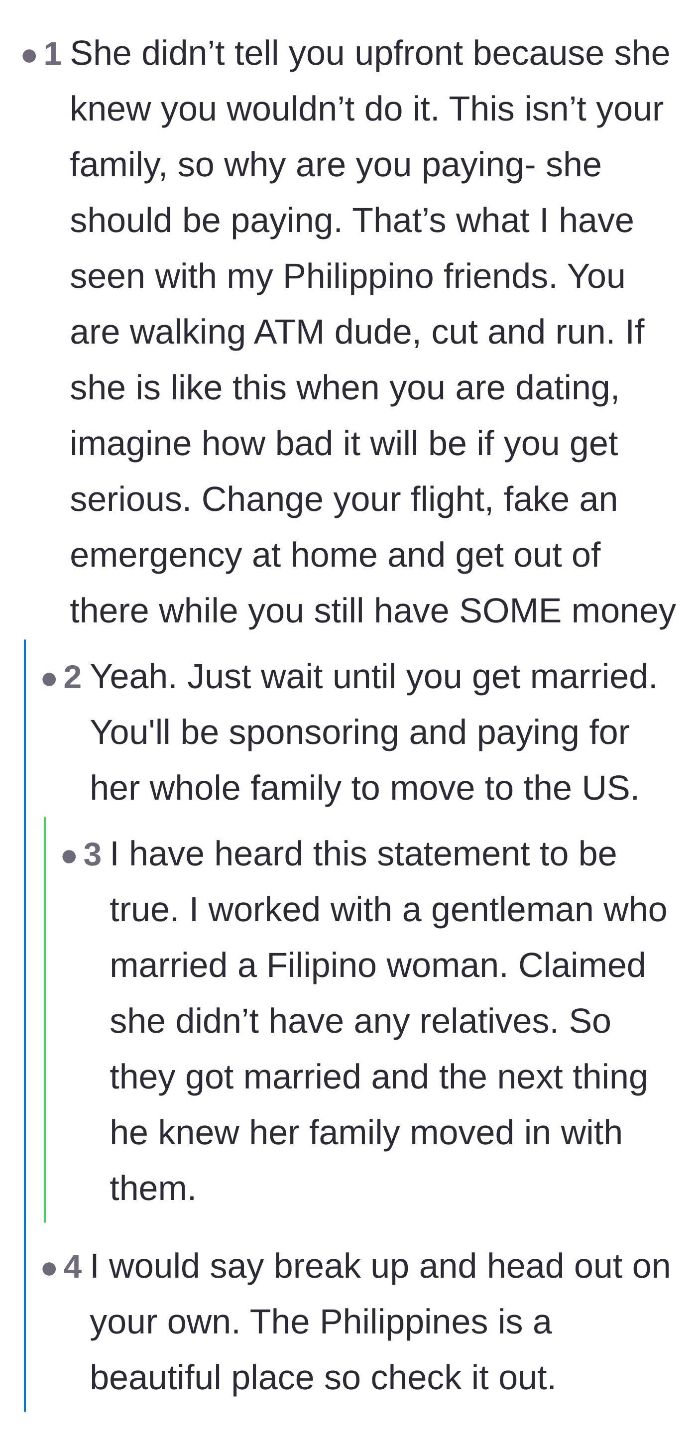 Comment thread 3 - Advice to cut and run before marriage, followed by wild horror stories of spouses moving their entire extended families into the country.