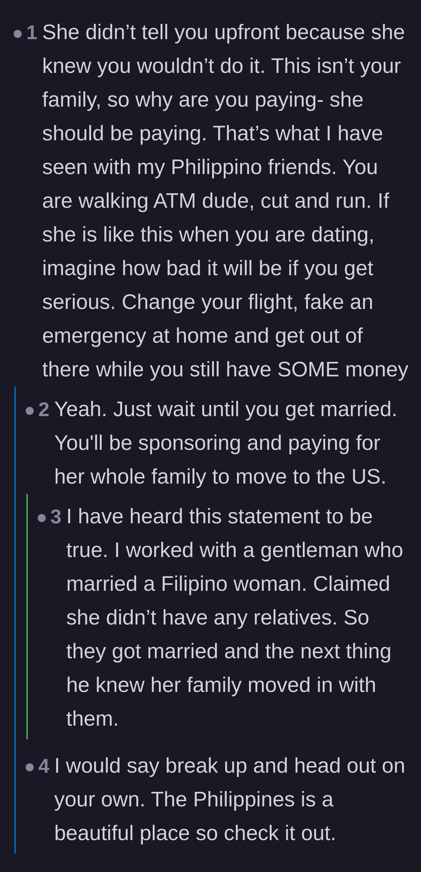 Comment thread 3 - Advice to cut and run before marriage, followed by wild horror stories of spouses moving their entire extended families into the country.