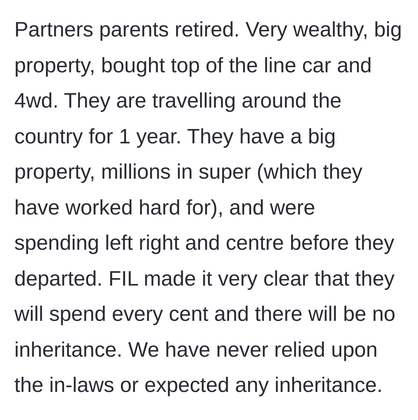 Story part 1 - Wealthy in-laws bragging about spending all their retirement money on themselves and leaving no inheritance for their kids.