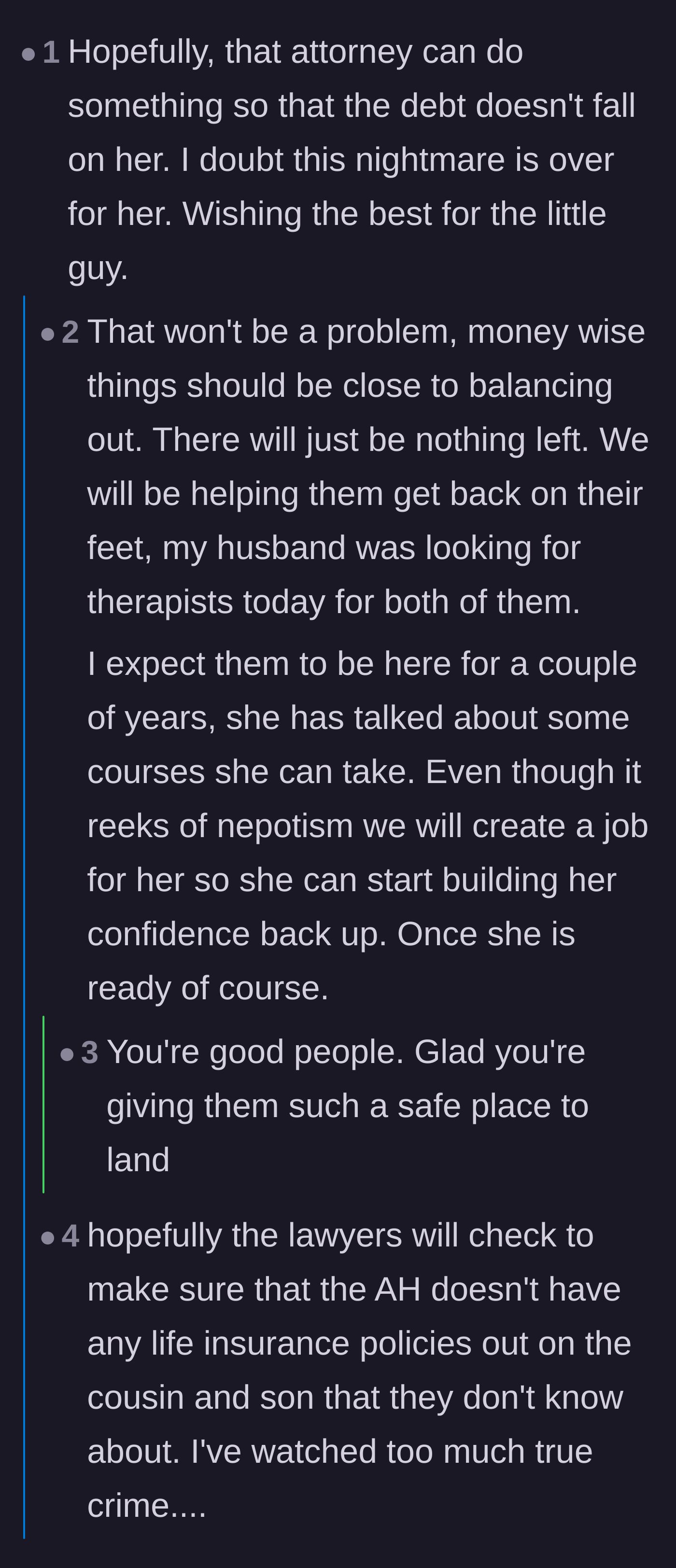 Comment thread 2 - A discussion about shielding the wife from the secret debt and offering her a job to rebuild her confidence.