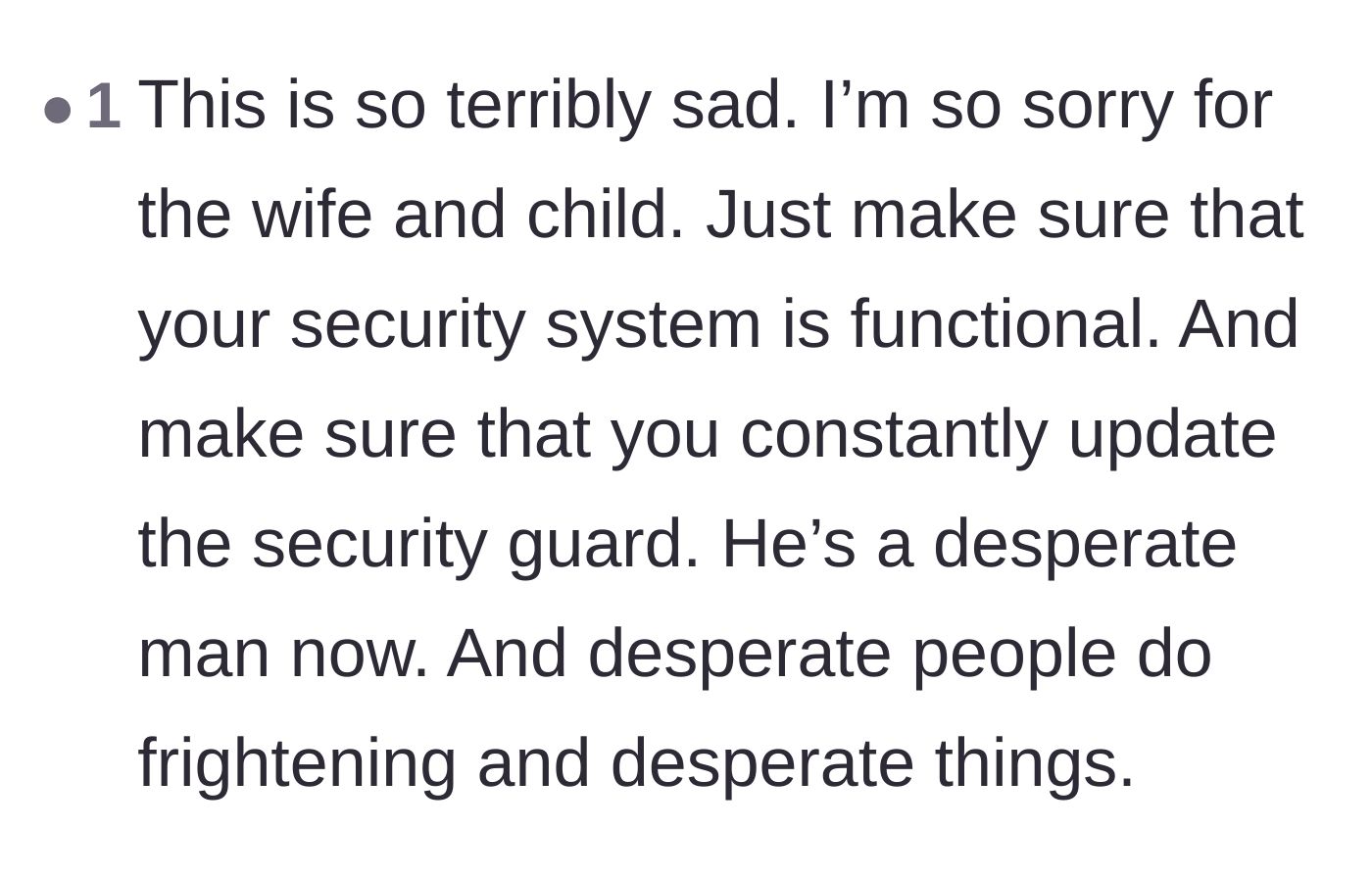 Comment thread 3 - Users warning the author to maintain strict security because the husband is now desperate and dangerous.