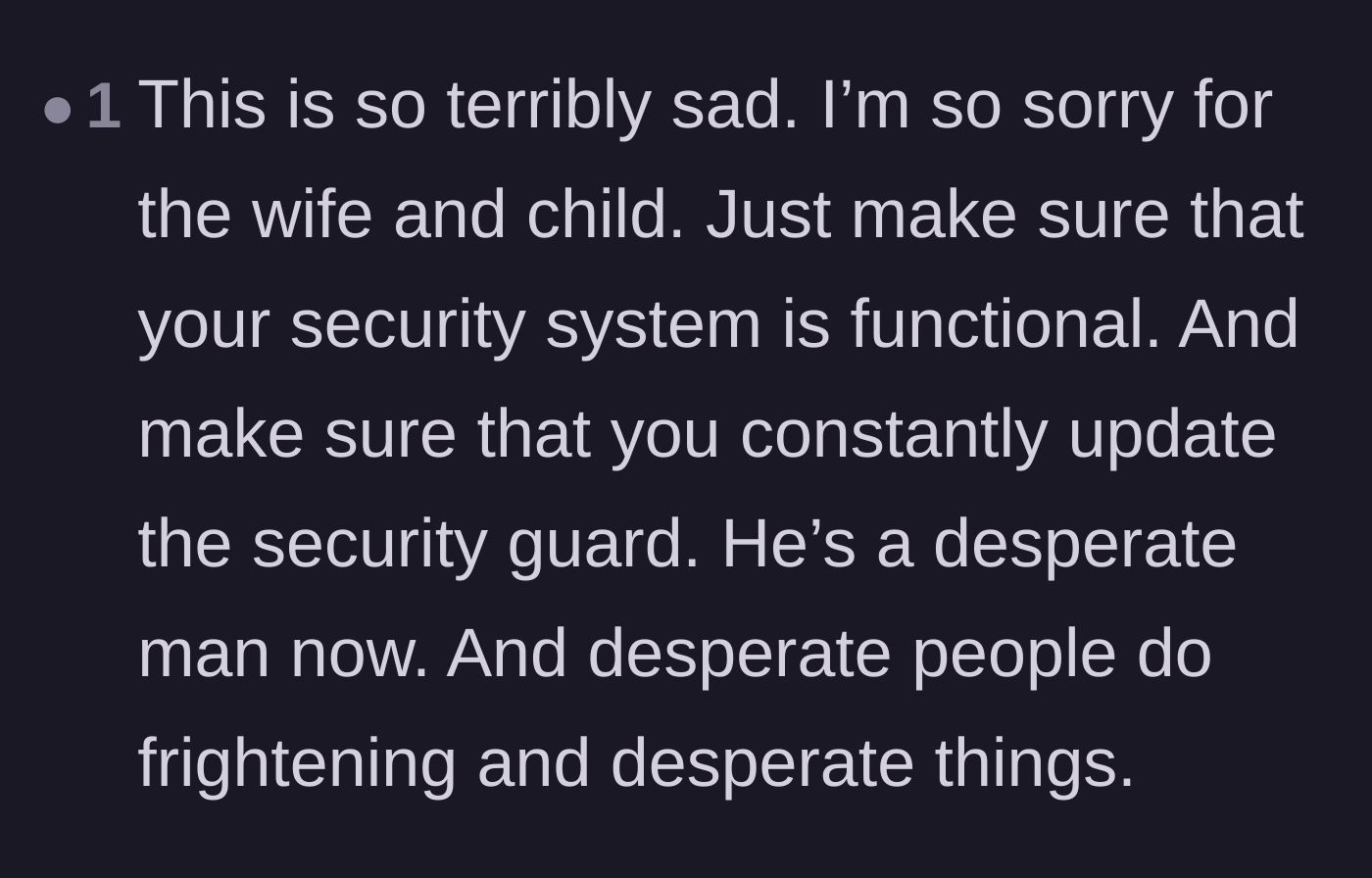 Comment thread 3 - Users warning the author to maintain strict security because the husband is now desperate and dangerous.