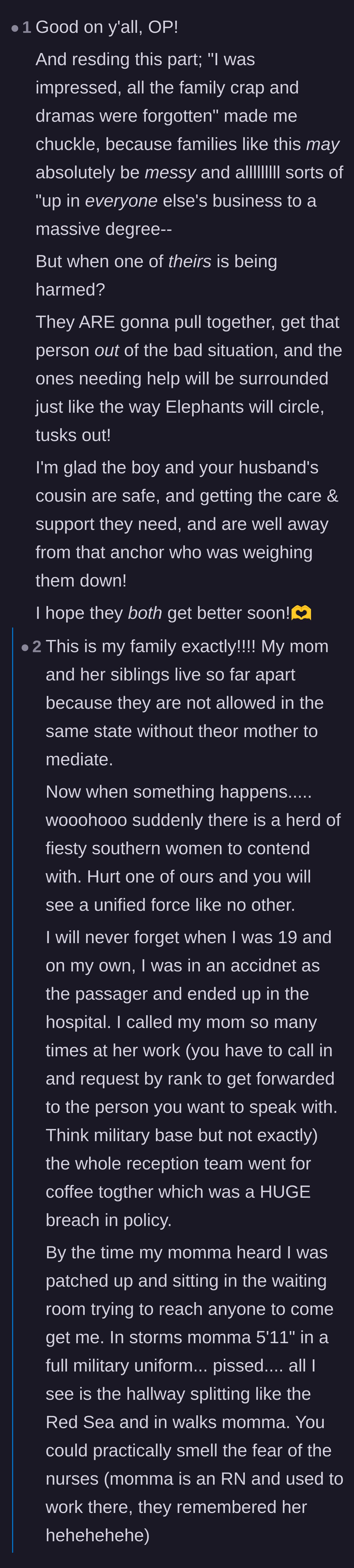 Comment thread 4 - Readers swapping stories about messy, dramatic families suddenly uniting to fiercely protect one of their own.