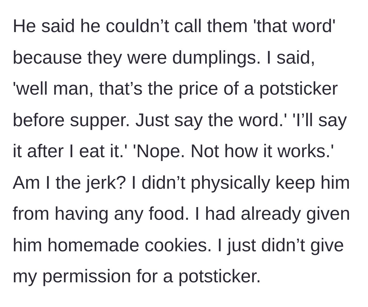 Story part 5 - The teen stubbornly refuses to say the requested word, and the cook denies the early snack.