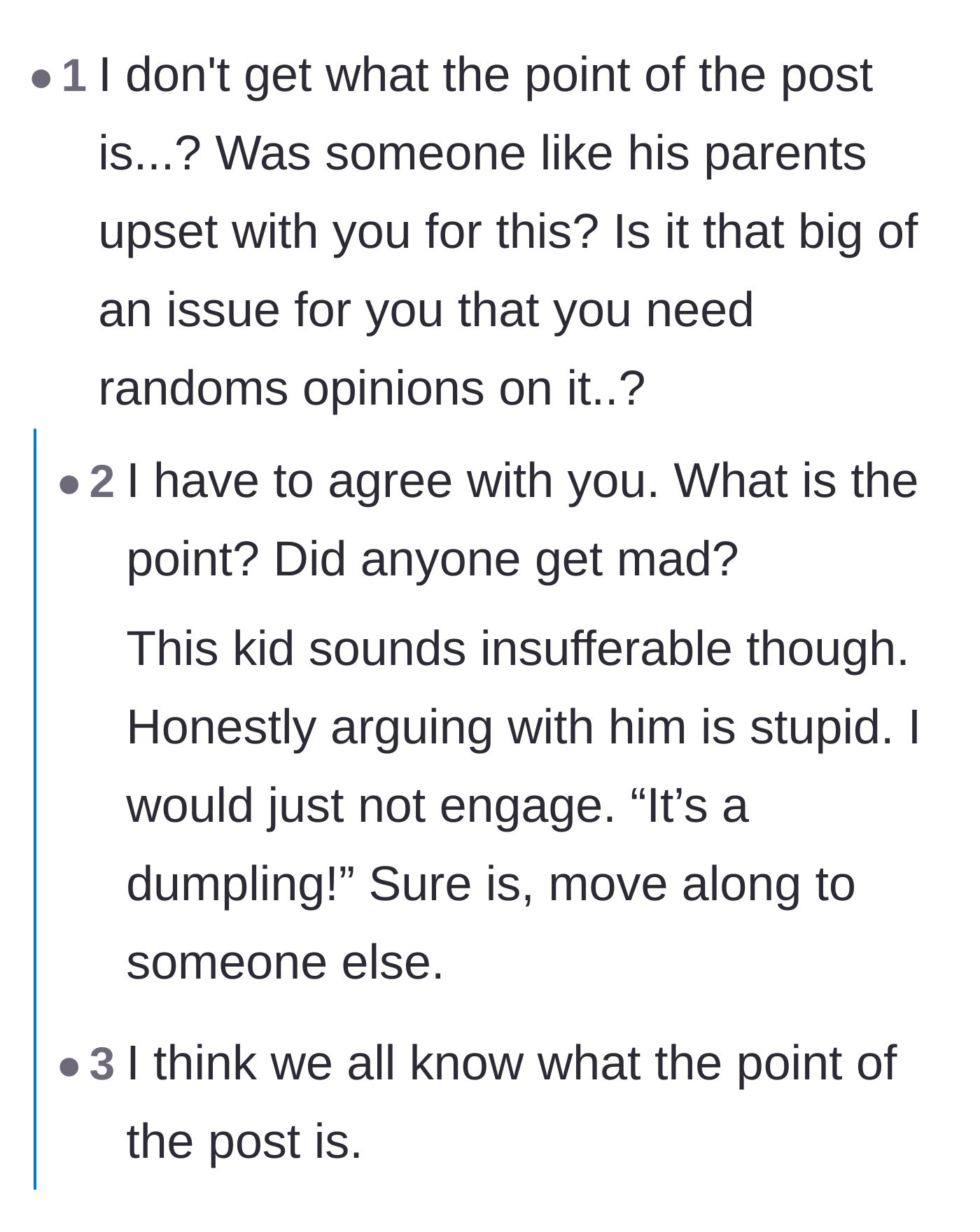 Comment thread 4 - A meta-debate questioning the author's motives for posting and joking about dumpling conspiracies.