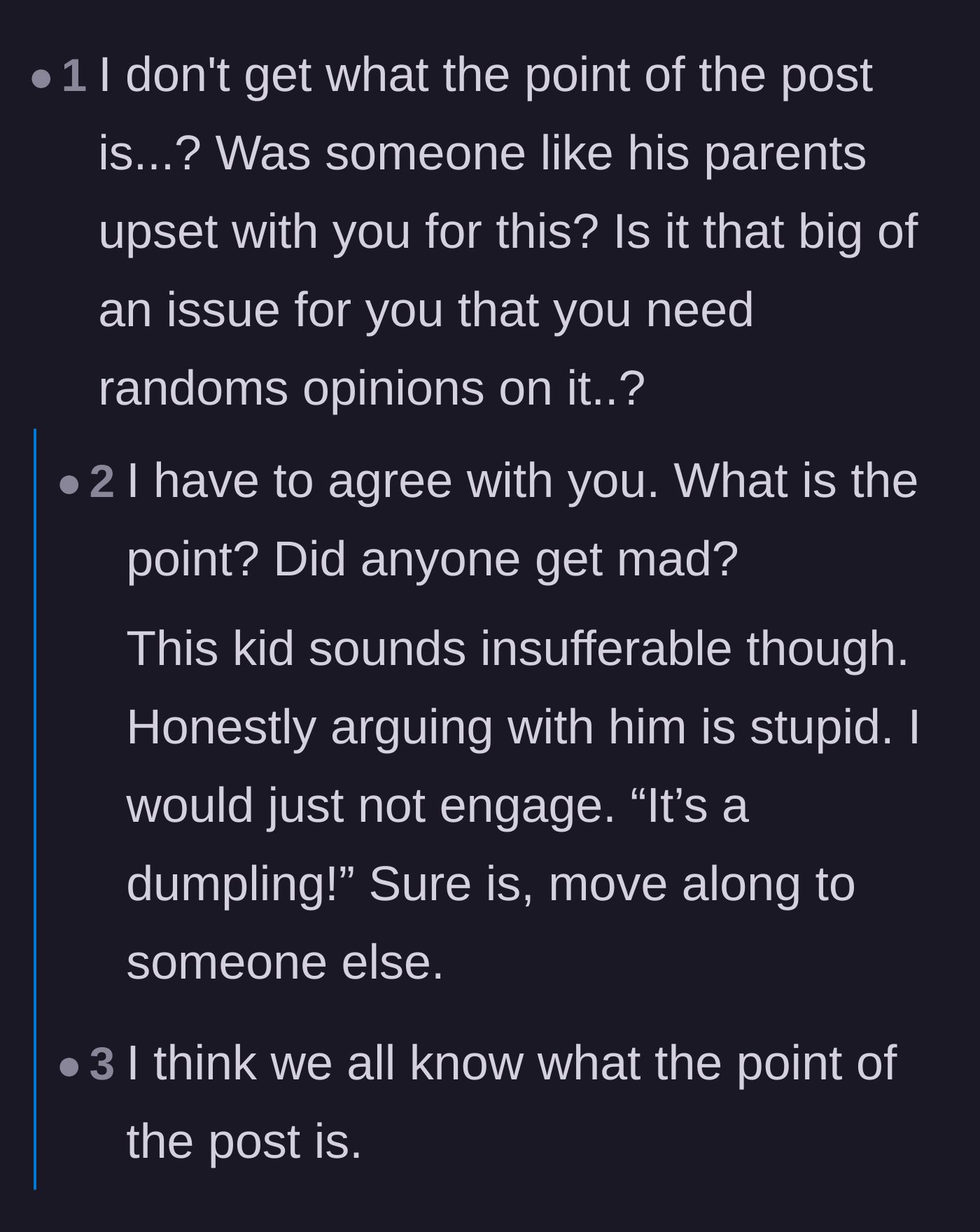 Comment thread 4 - A meta-debate questioning the author's motives for posting and joking about dumpling conspiracies.