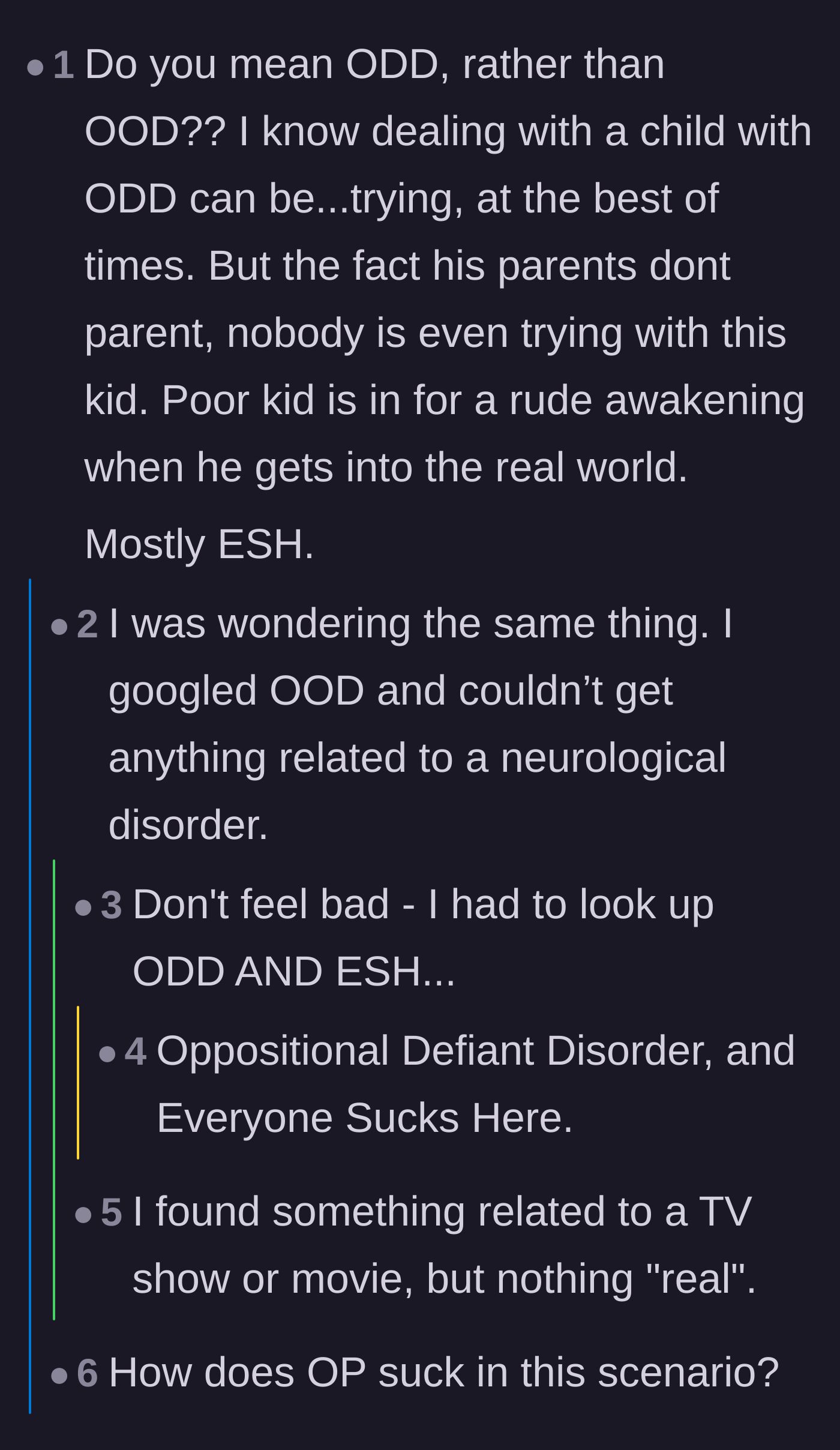 Comment thread 5 - Clarifying the medical acronym while shifting the blame squarely onto the absentee parents.