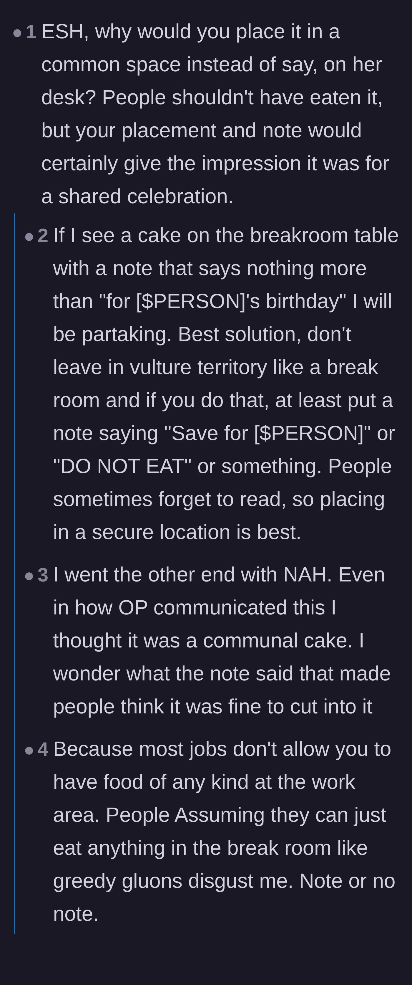 Comment thread 2 - Arguing about whether placing a cake in the breakroom automatically makes it communal property.