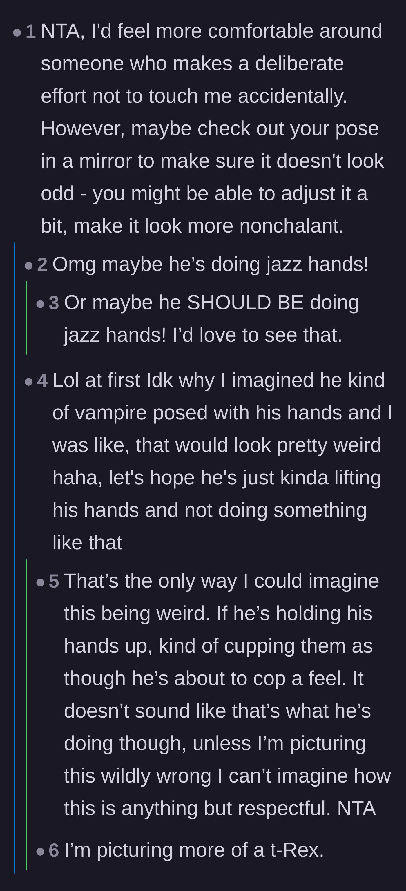 Comment thread 4 - Debating if his hand gesture looks funny, like a vampire pose or an awkward T-Rex.