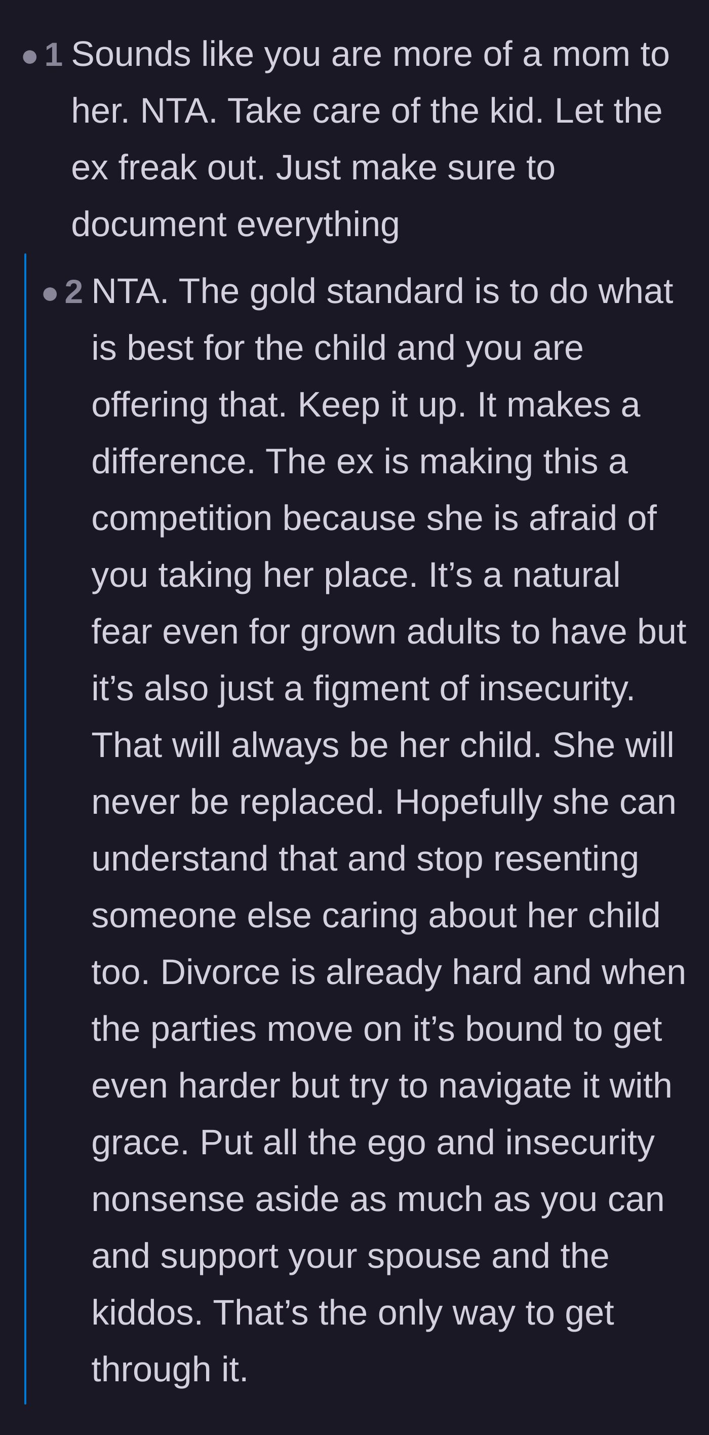 Comment thread 1 - Advice urging the stepmother to keep prioritizing the child and to document the biological mother's behavior.