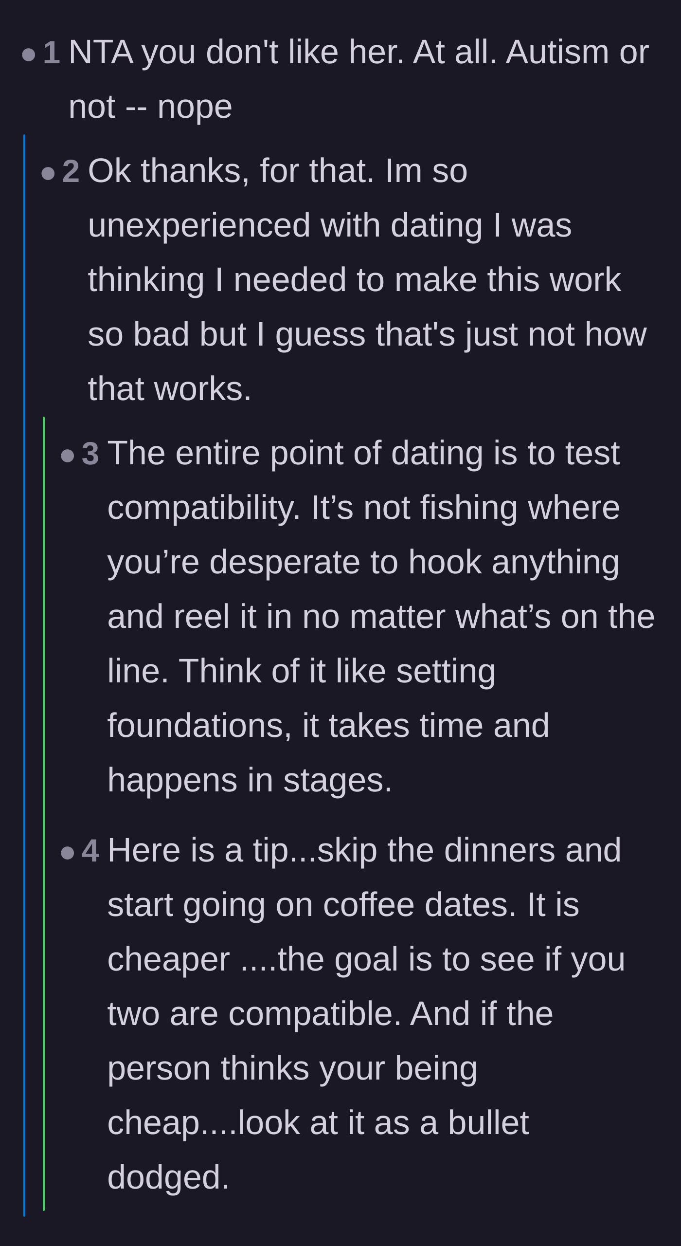 Comment thread 2 - Advice on why coffee dates are better for first meetings and how the purpose of dating is just to test compatibility.