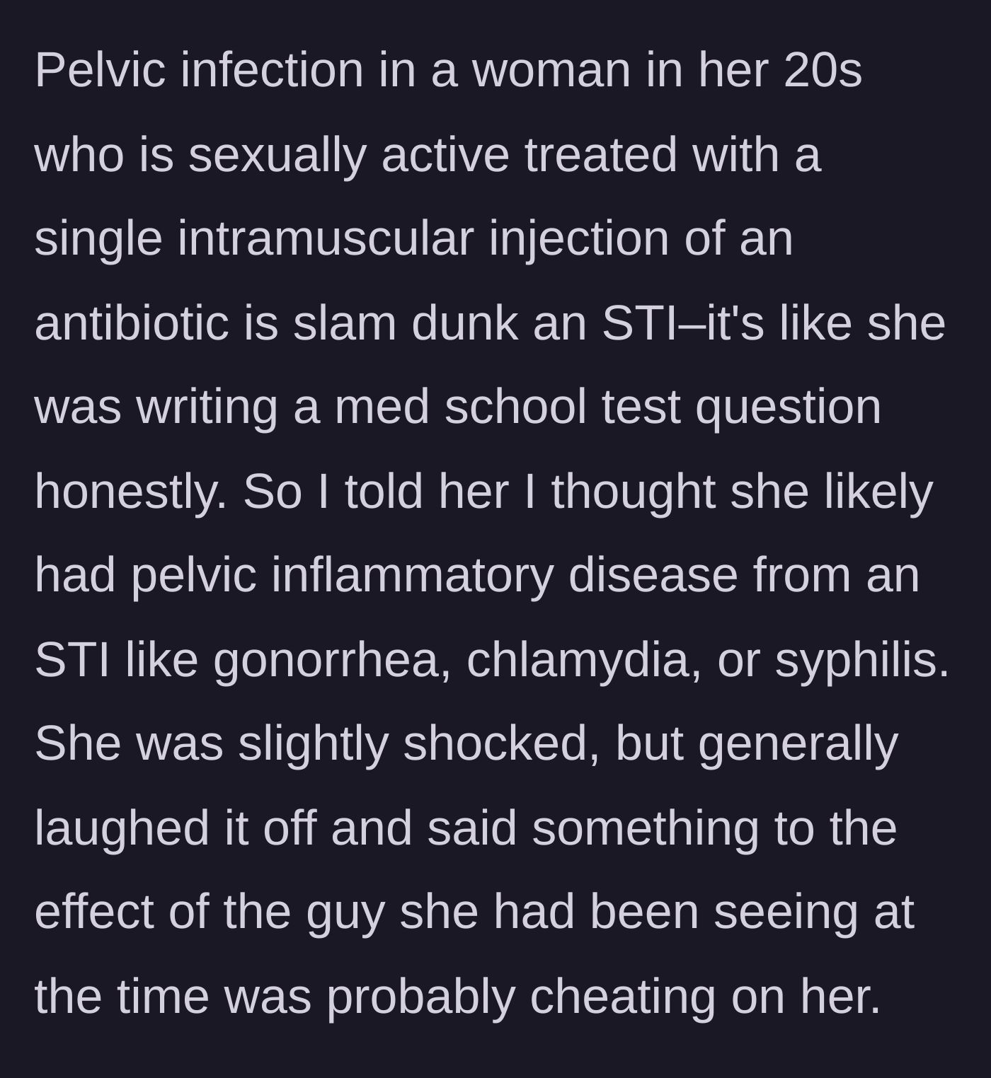 Story part 2 - The doctor explains that the symptoms strongly indicated an STI, shares this with her friend, and the friend seemingly laughs it off.
